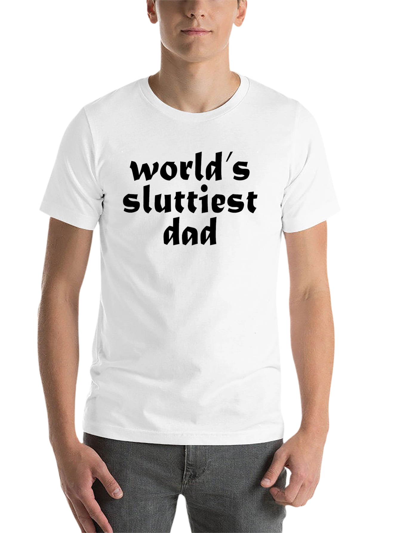 Black World's Sluttiest Dad Black T-Shirt view 14
