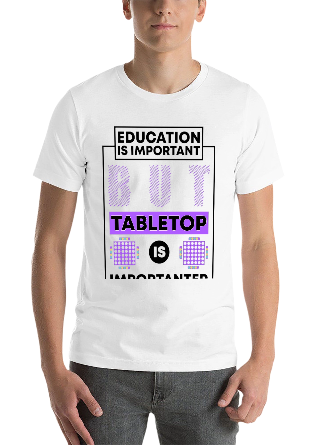 Black Education But Tabletop is Importanter Black T-Shirt view 14