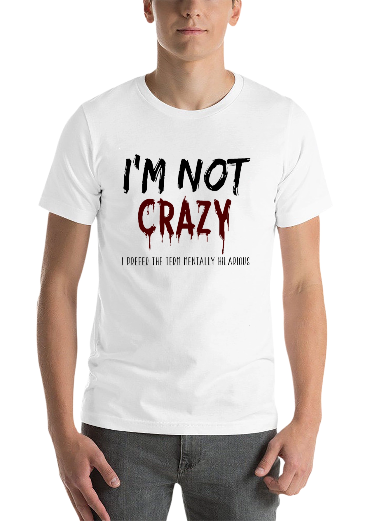 Black Funny I'm Not Crazy Graphic Men's T-Shirt view 14
