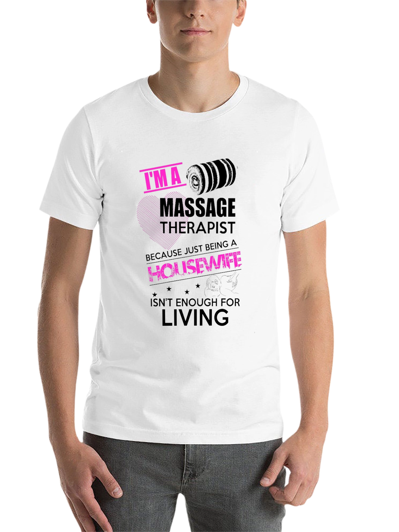 Black I'm A Massage Therapist Novelty T-Shirt view 14