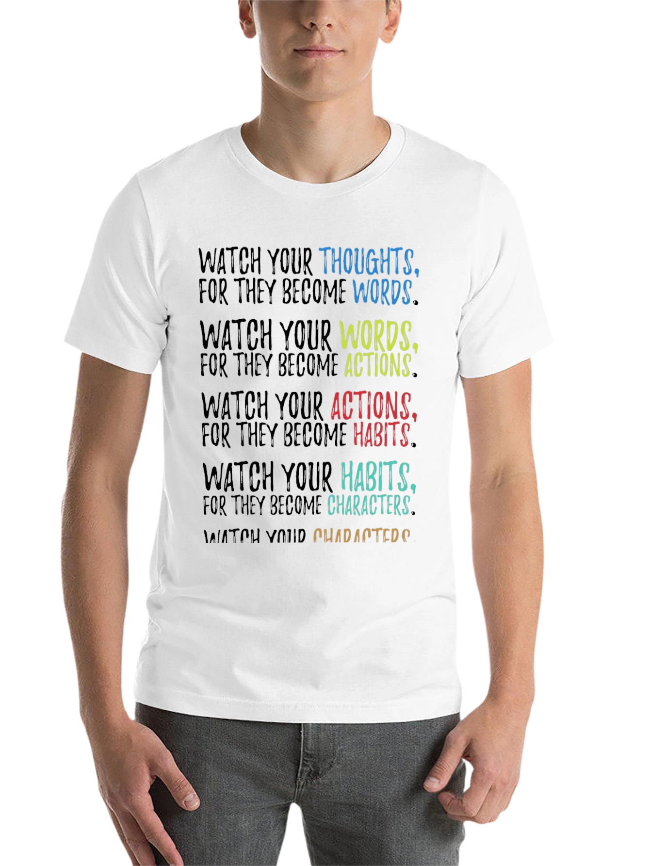 Black Inspirational Quote T-Shirt - Watch Your Thoughts view 14