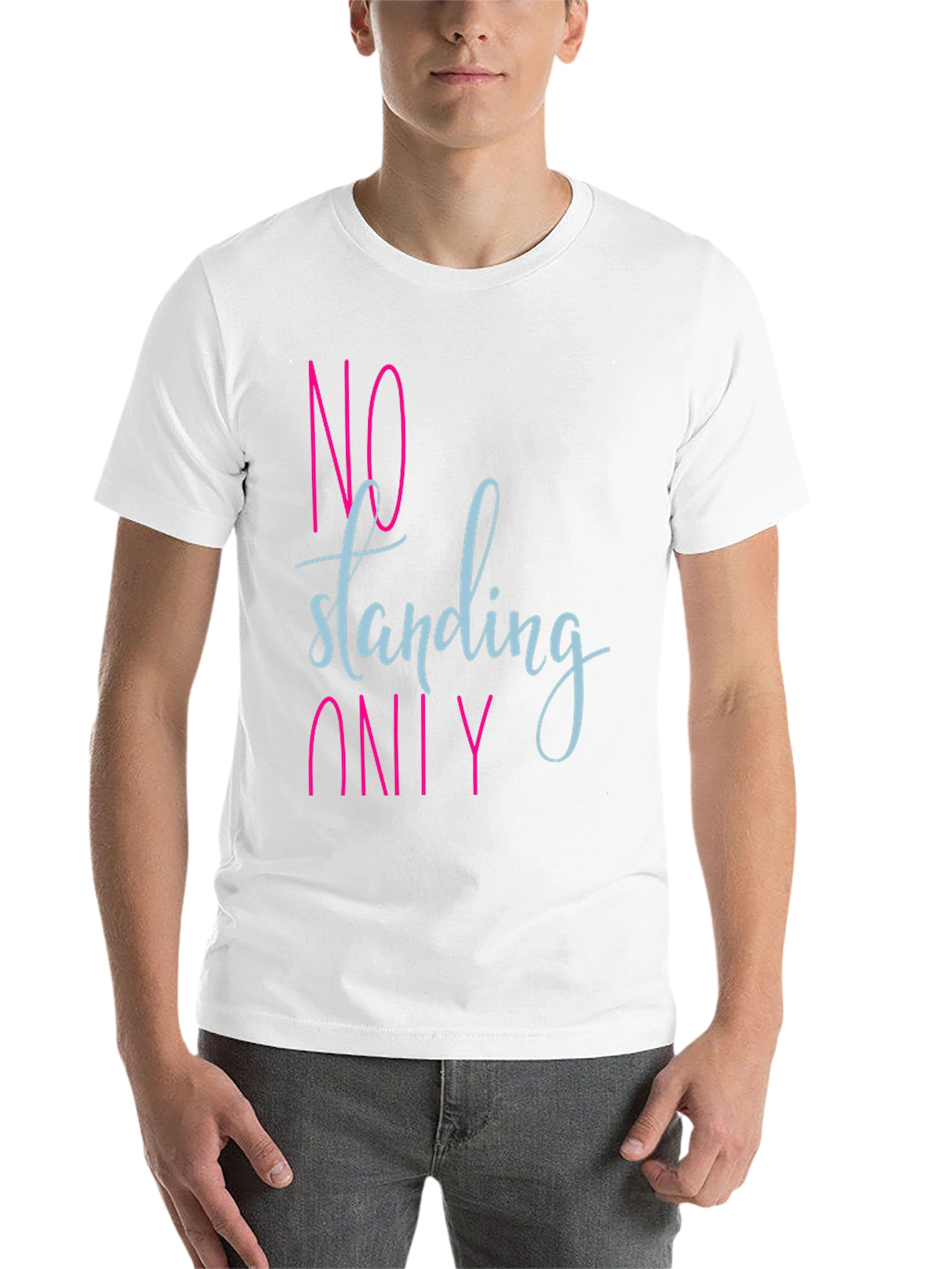 Black No Standing Only T-Shirt - Funny Slogan Tee view 14