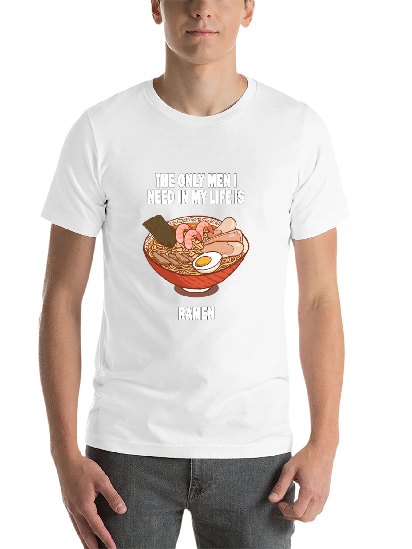 Black Ramen Lover T-Shirt - "The Only Men I Need" Funny Graphic Tee view 14