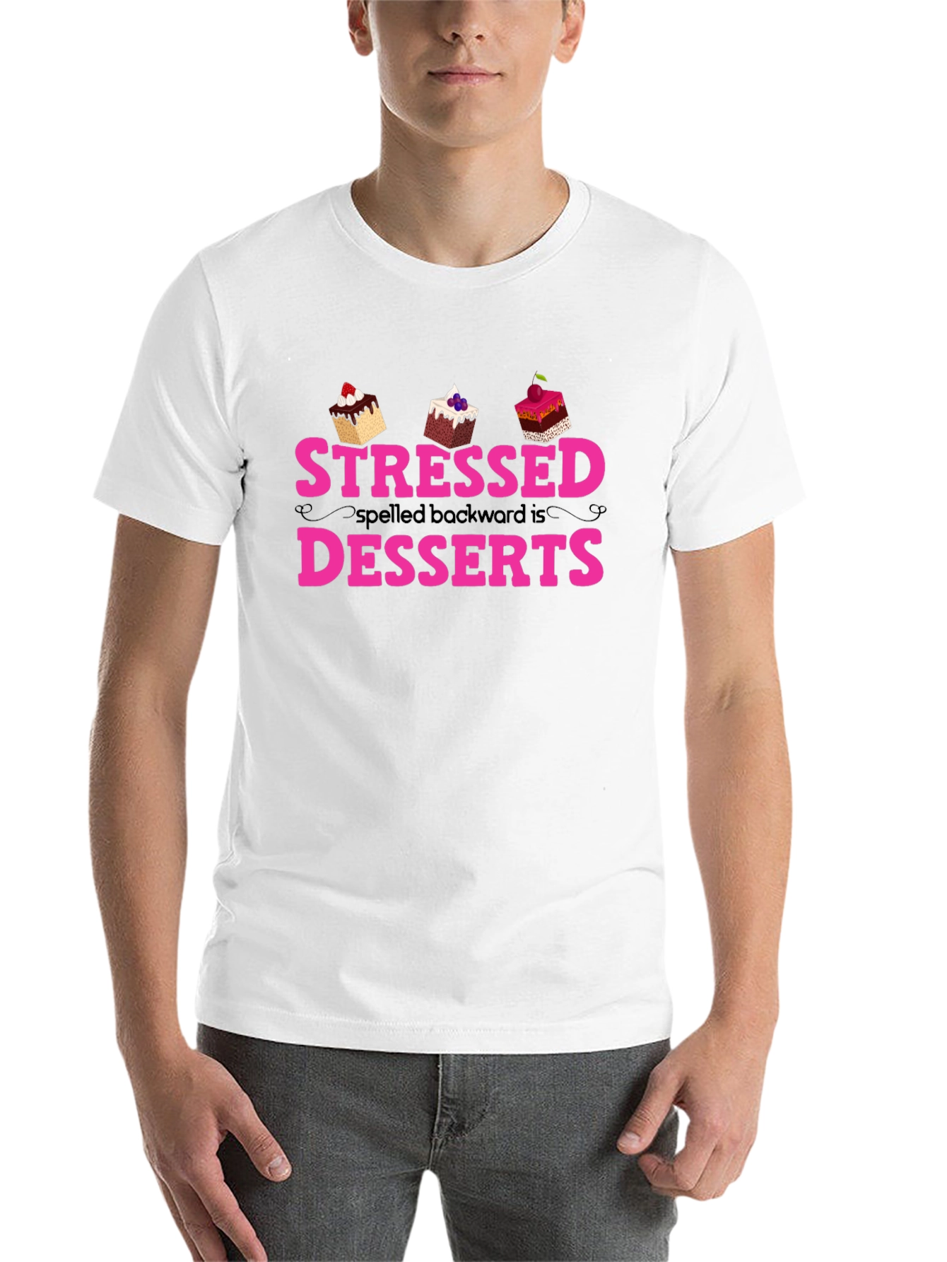 Black Stressed Spelled Backwards is Desserts T-Shirt view 14