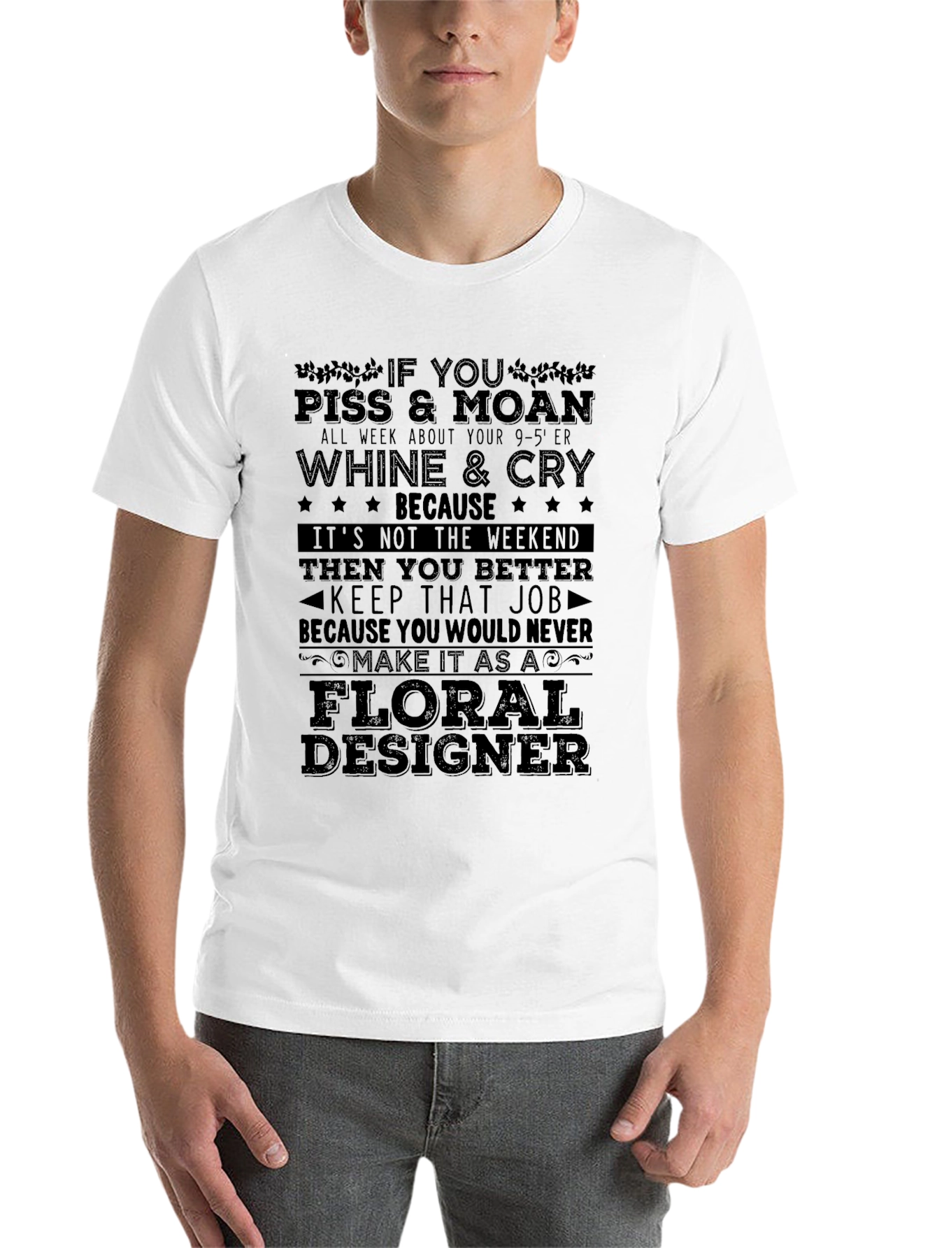 Black Floral Designer T-Shirt - Funny Work Humor Tee view 14