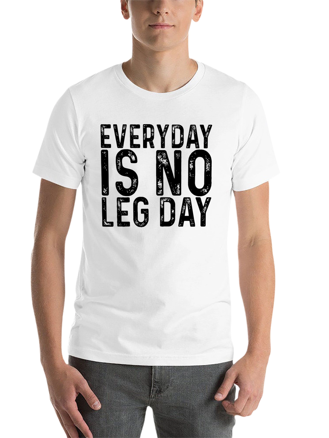 Black Everyday is No Leg Day - Black T-Shirt view 14