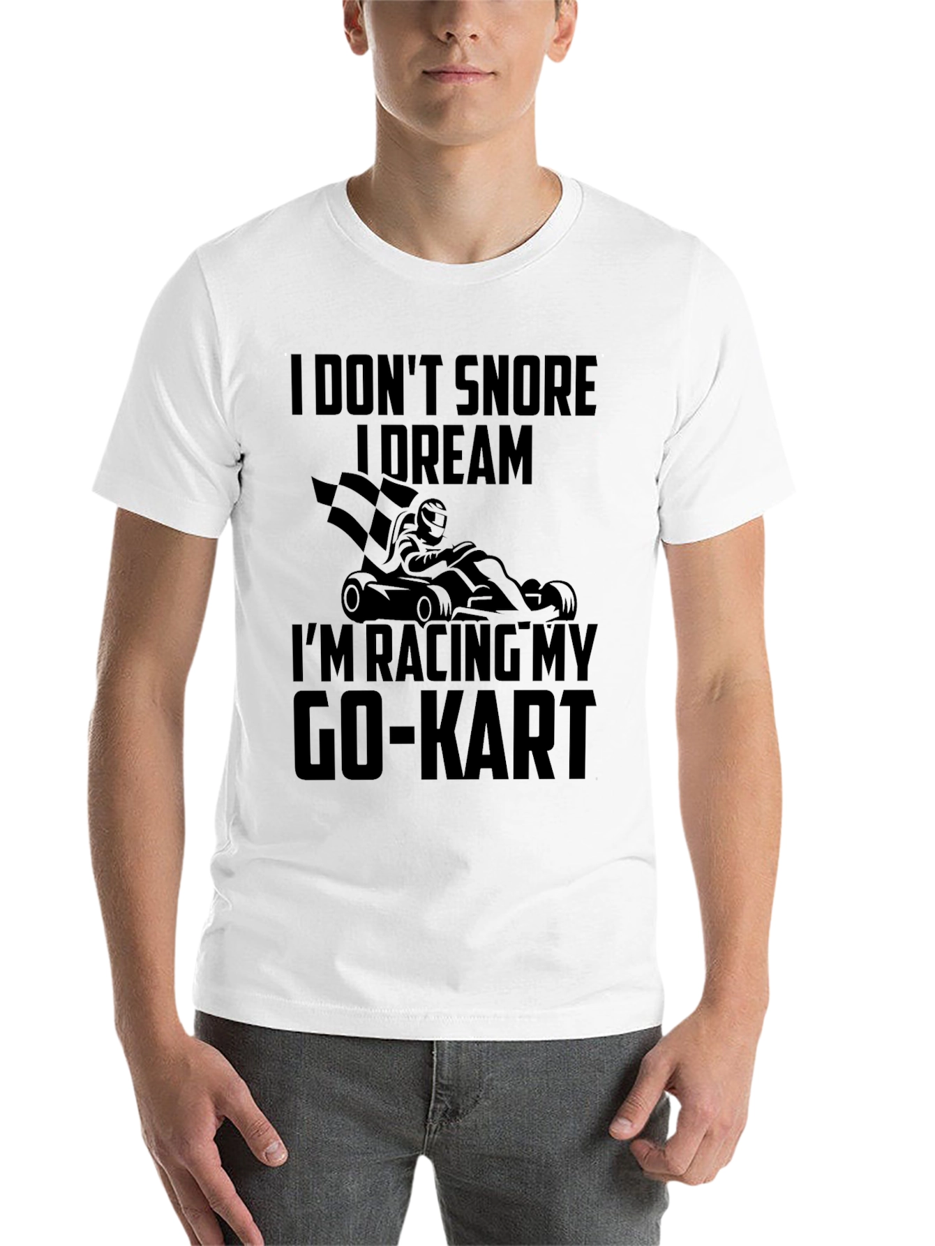 Black Funny Go-Kart Racing T-Shirt - I Don't Snore, I Dream view 14