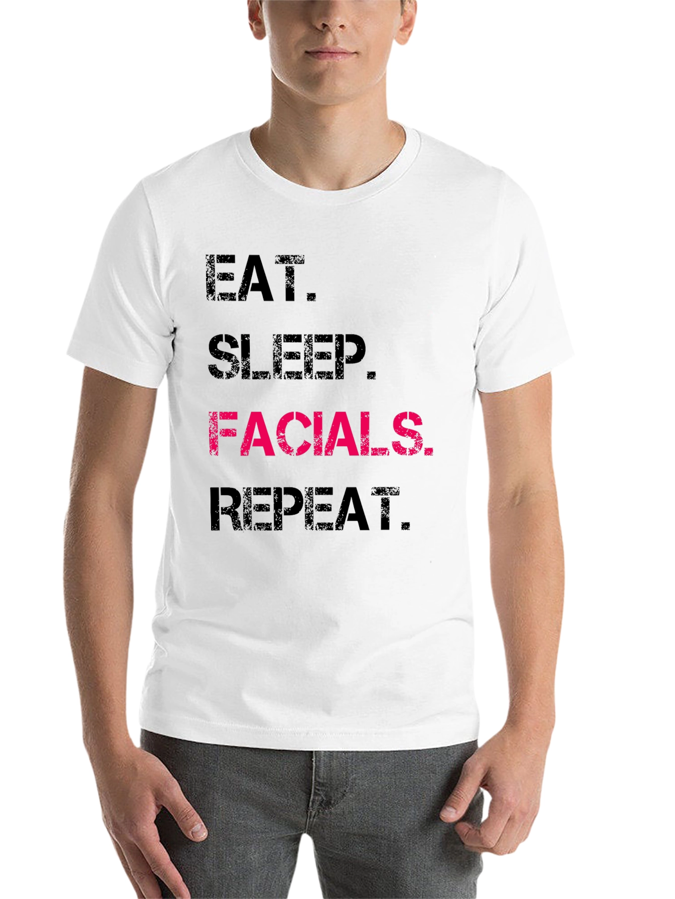 Eat Sleep Facials Repeat T-Shirt - 14