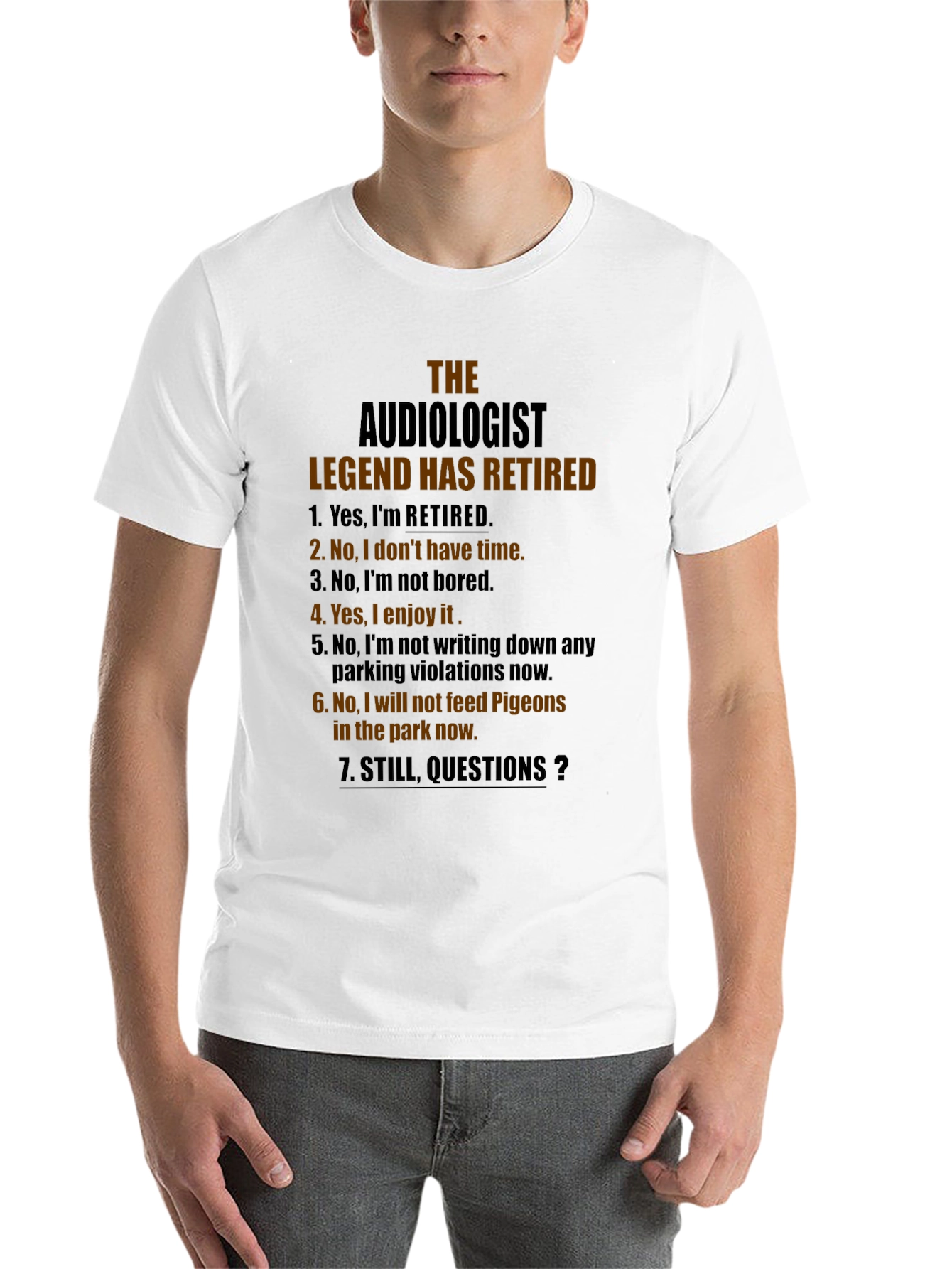 Retired Audiologist Legend T-Shirt - 14