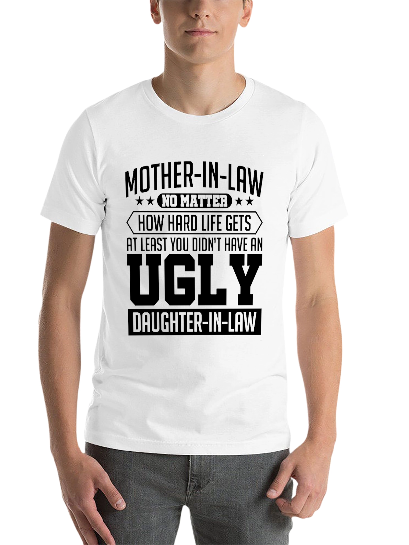 Black Funny Mother-in-Law T-Shirt - Ugly Daughter-in-Law Joke view 14
