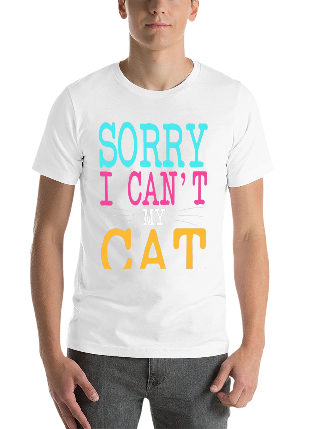 Black Sorry I Can't, My Cat T-Shirt view 14