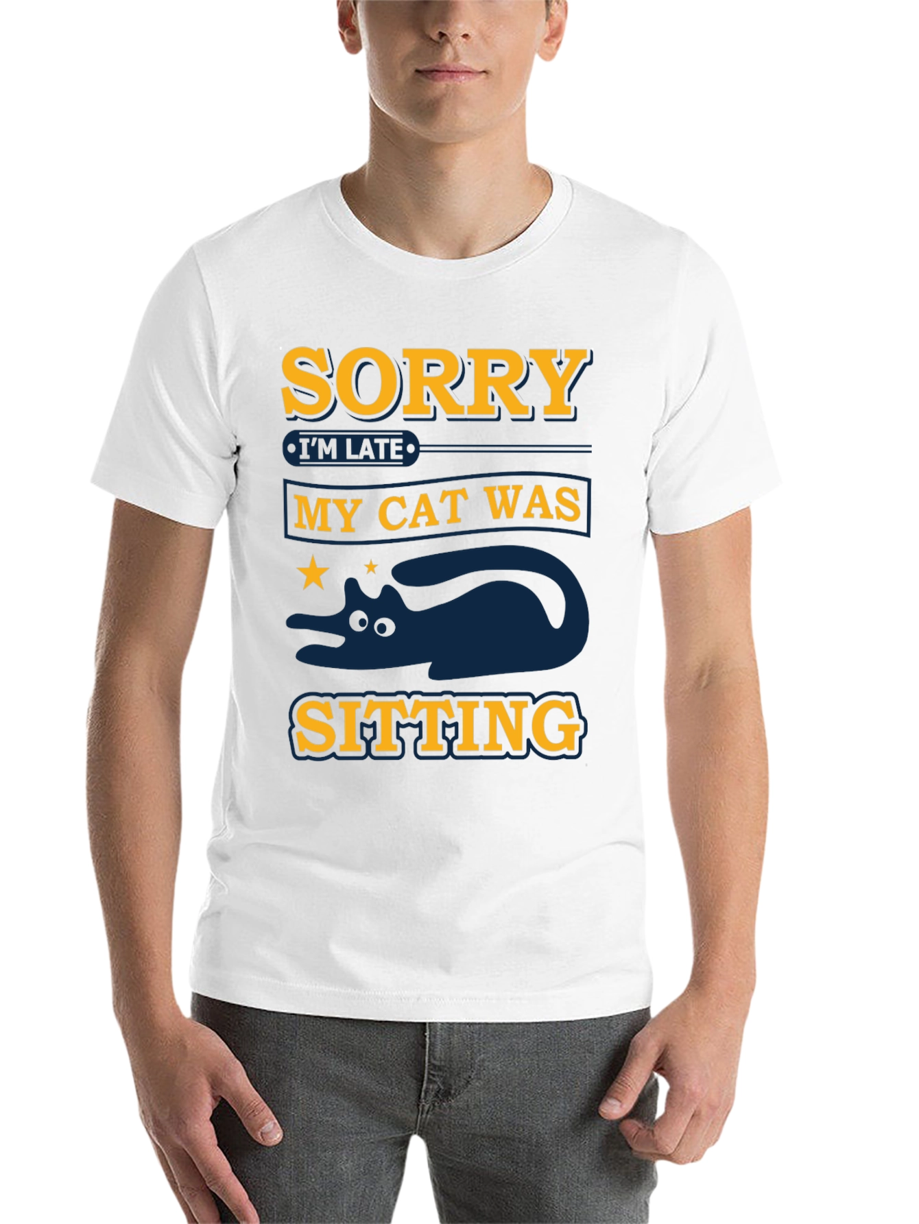 Black Sorry I'm Late My Cat Was Sitting T-Shirt view 14