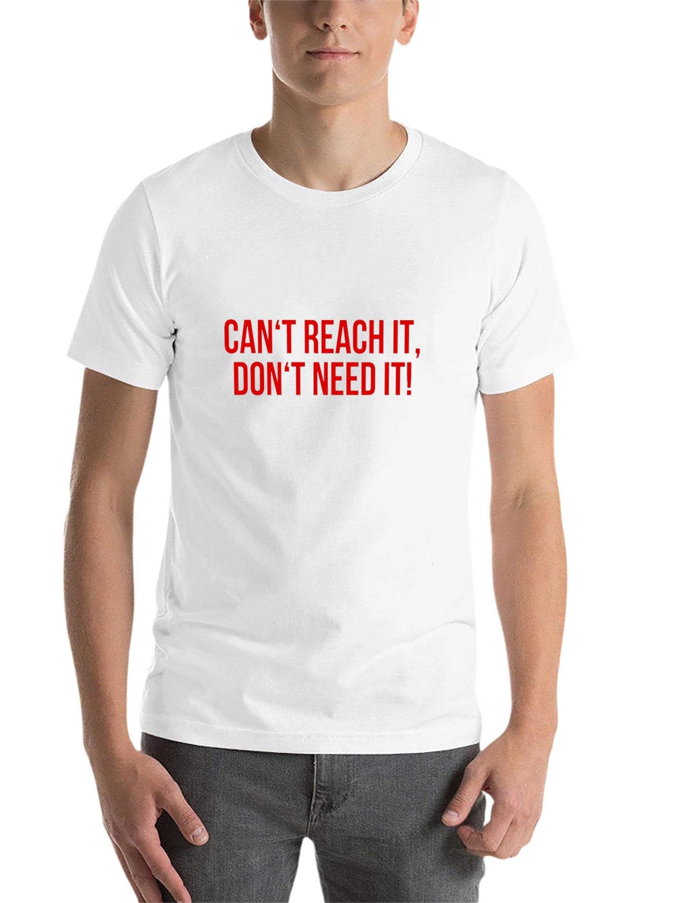 Black Bold Statement T-Shirt: Can't Reach, Don't Need view 14