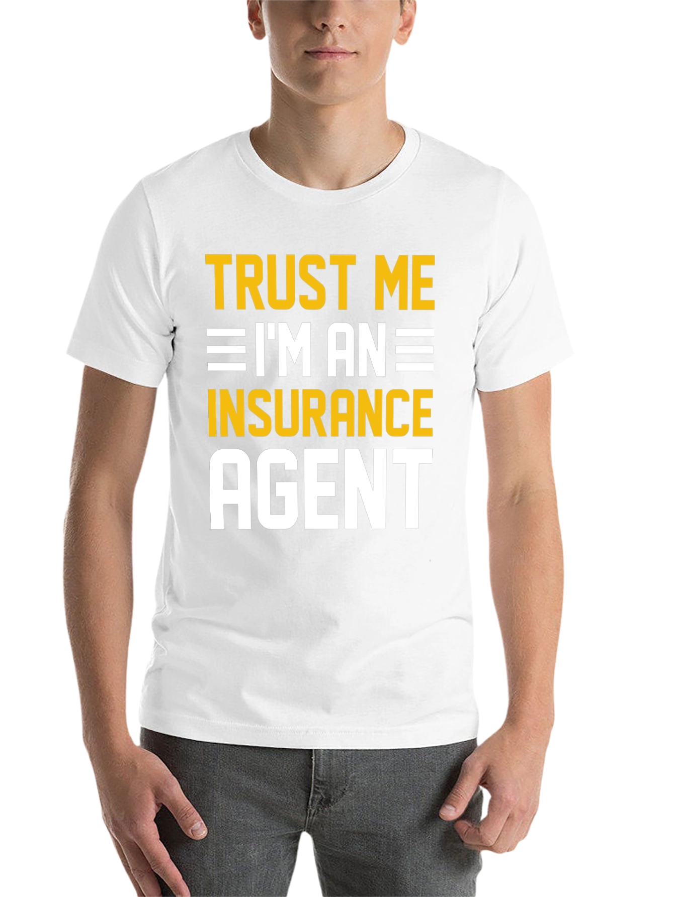 Black Trust Me I'm An Insurance Agent T-Shirt view 14