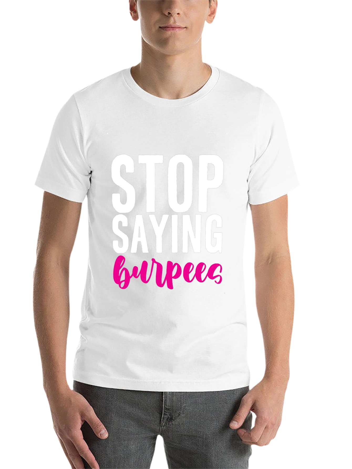 Black Stop Saying Burpees T-Shirt - Fitness Workout Tee view 14