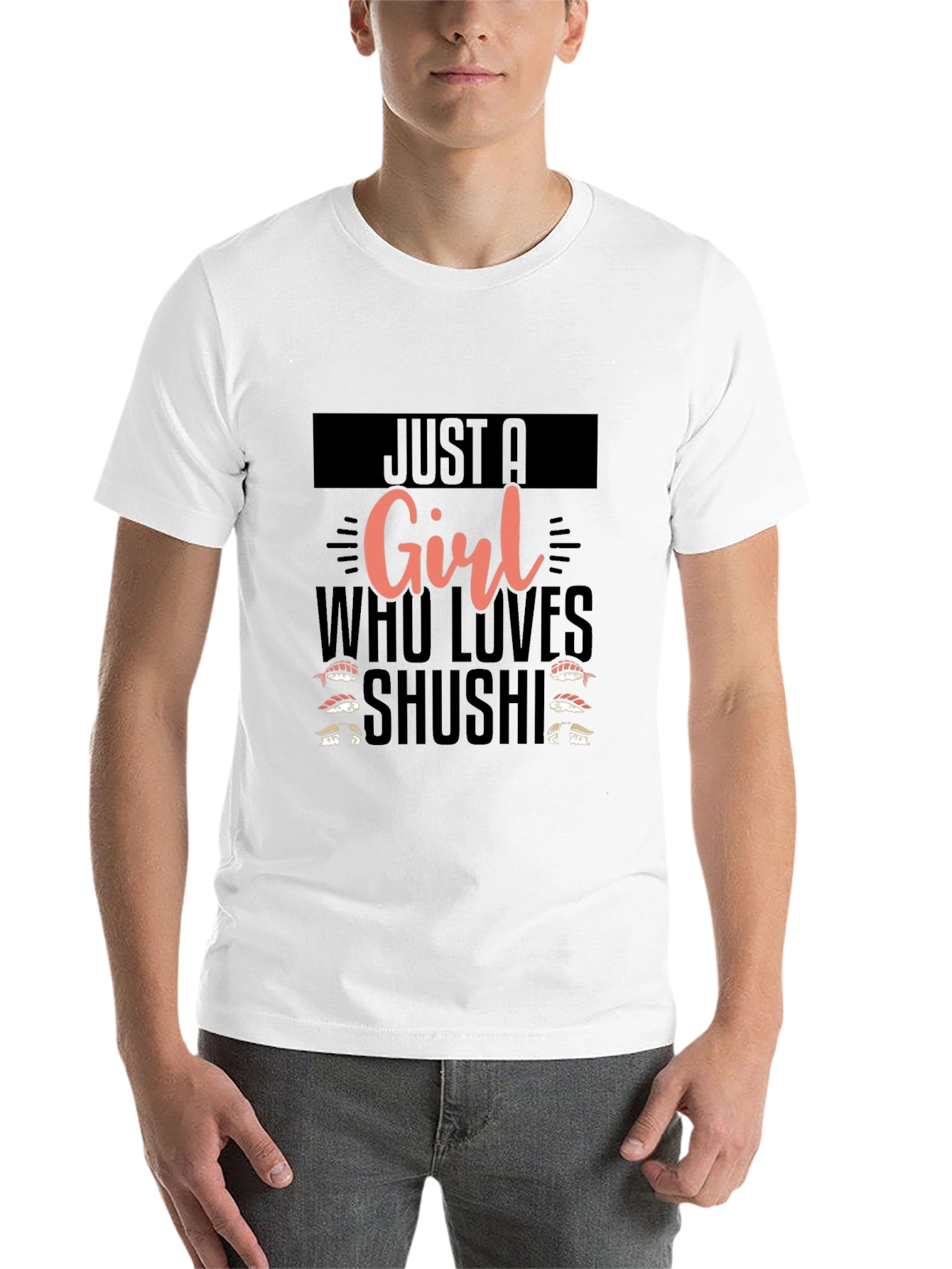 Black Sushi Lover Graphic Tee - Just A Girl Who Loves Sushi T-Shirt view 14