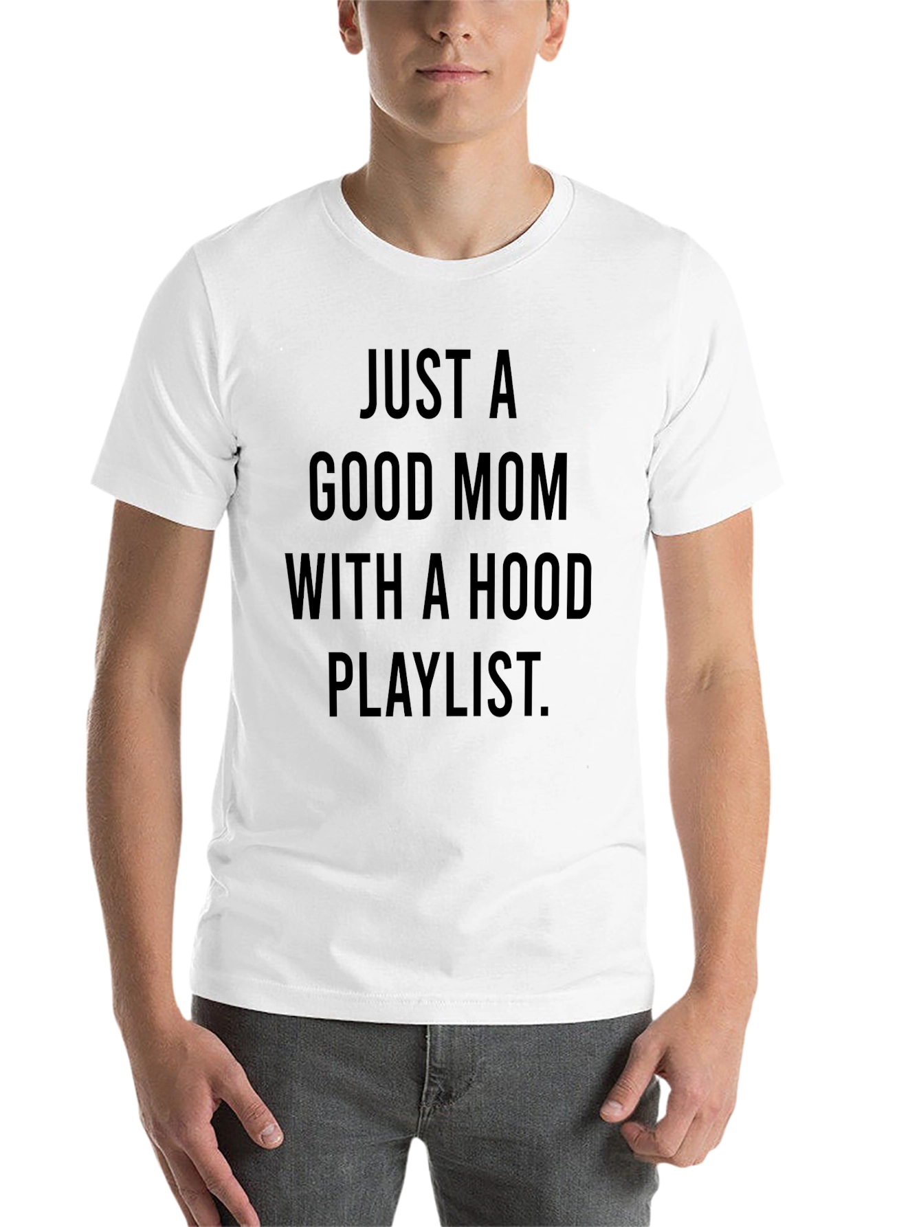 Black Just A Good Mom With a Hood Playlist T-Shirt view 14