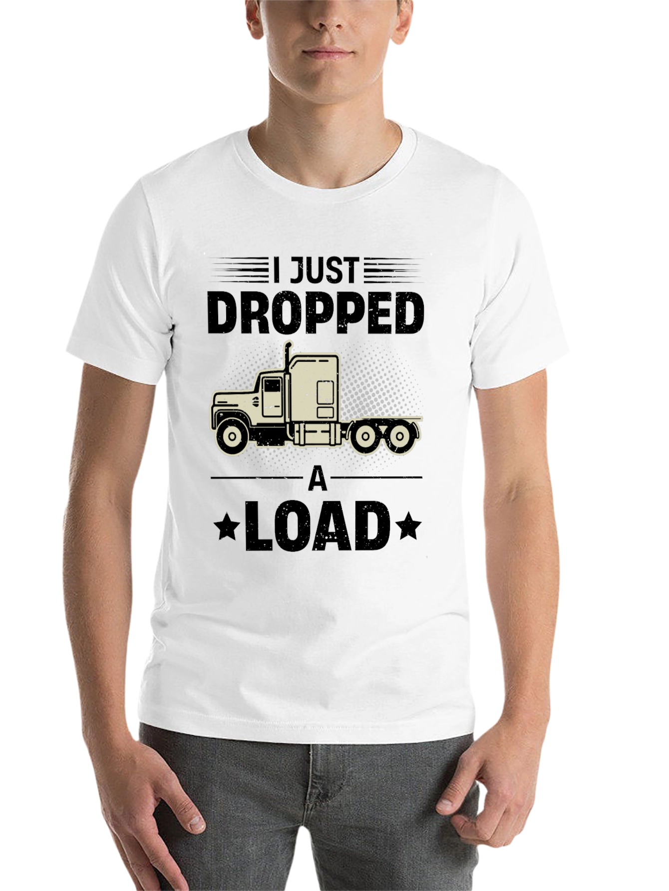 Black I Just Dropped a Load Trucker T-Shirt view 14