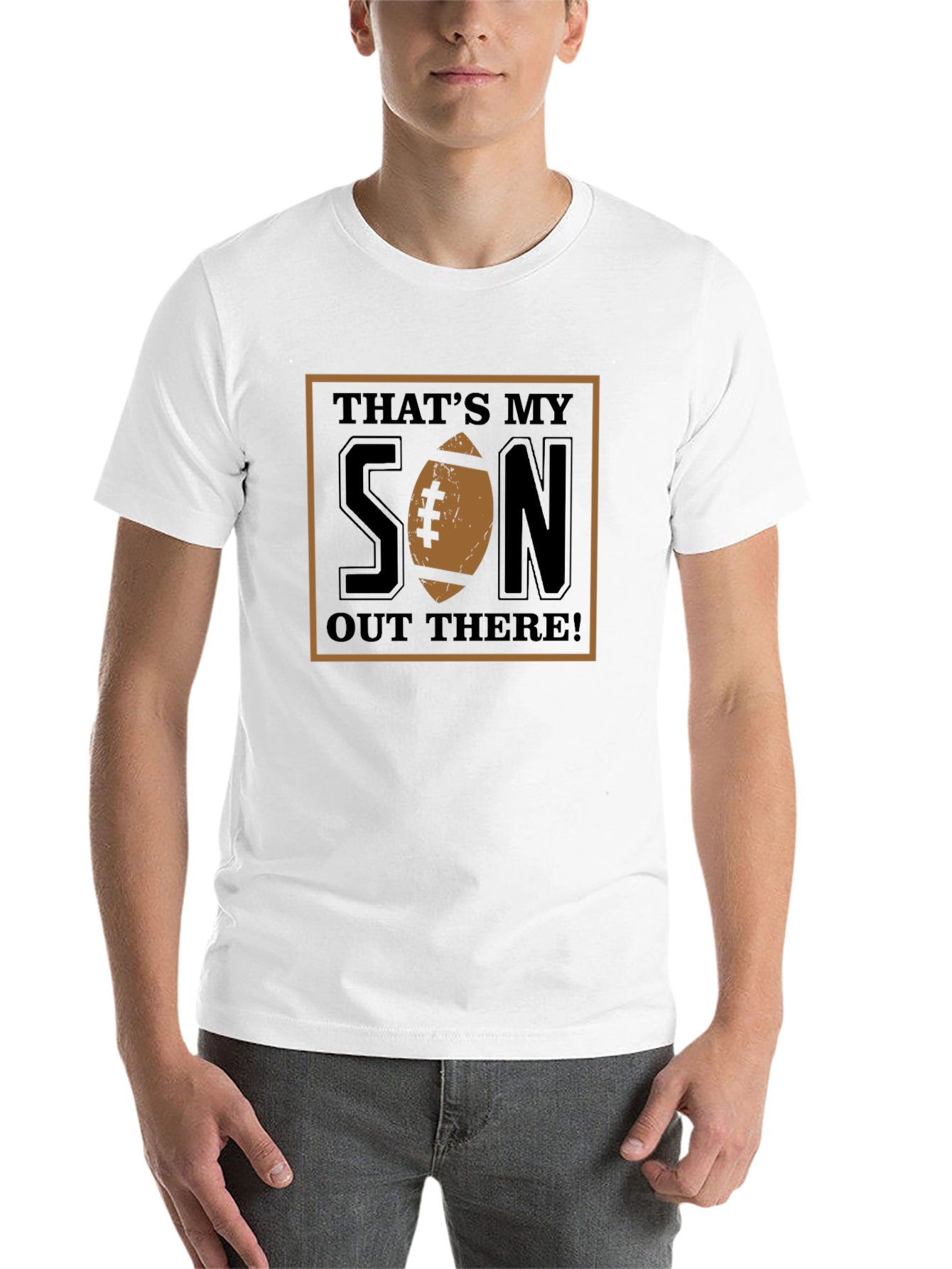 That's My Son Out There! T-Shirt - 14