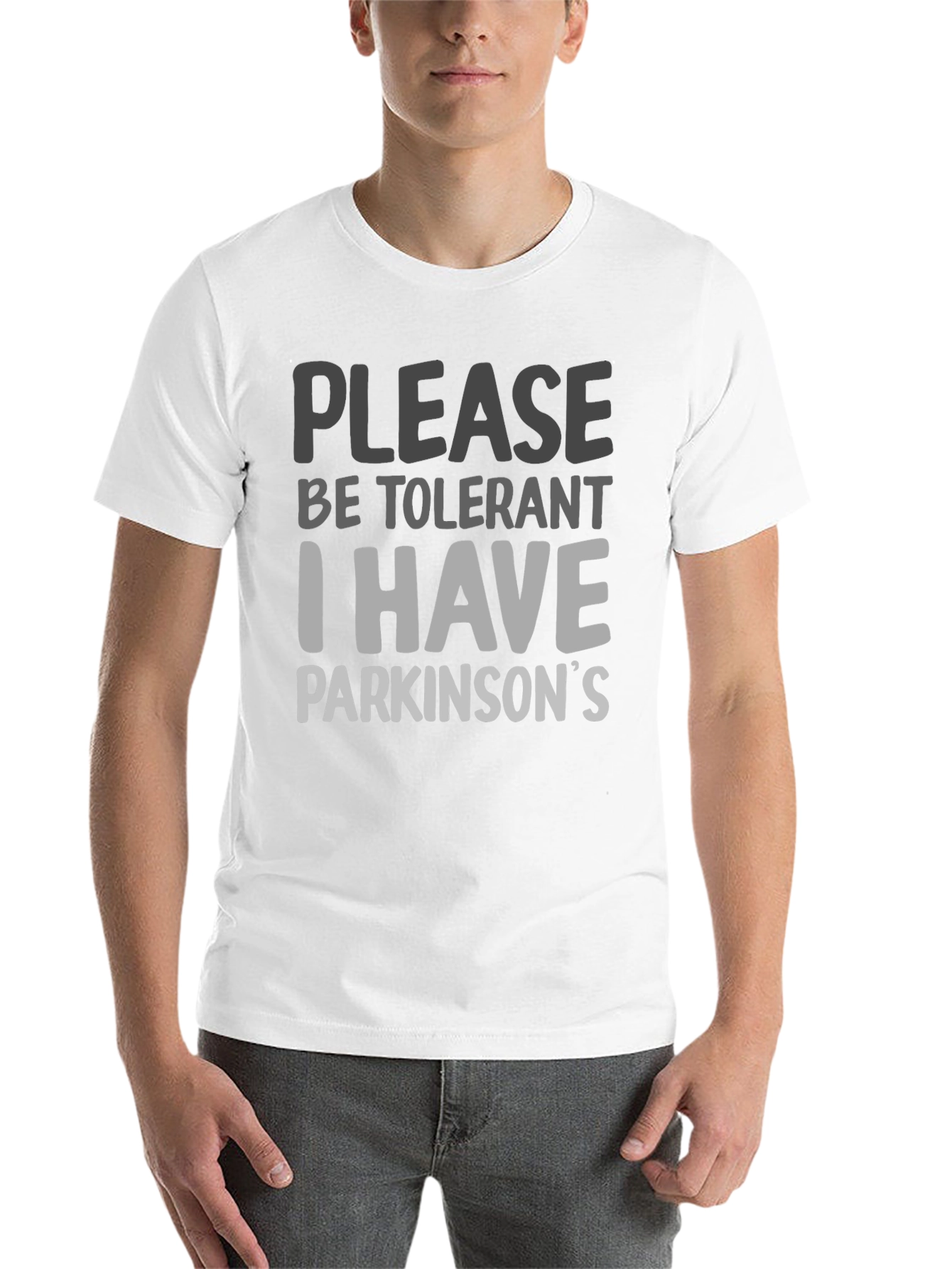 Black Please Be Tolerant I Have Parkinson's T-Shirt view 14