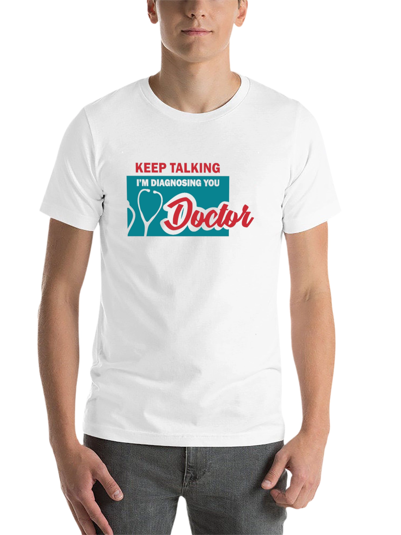 Black Keep Talking I'm Diagnosing You Doctor T-Shirt view 14