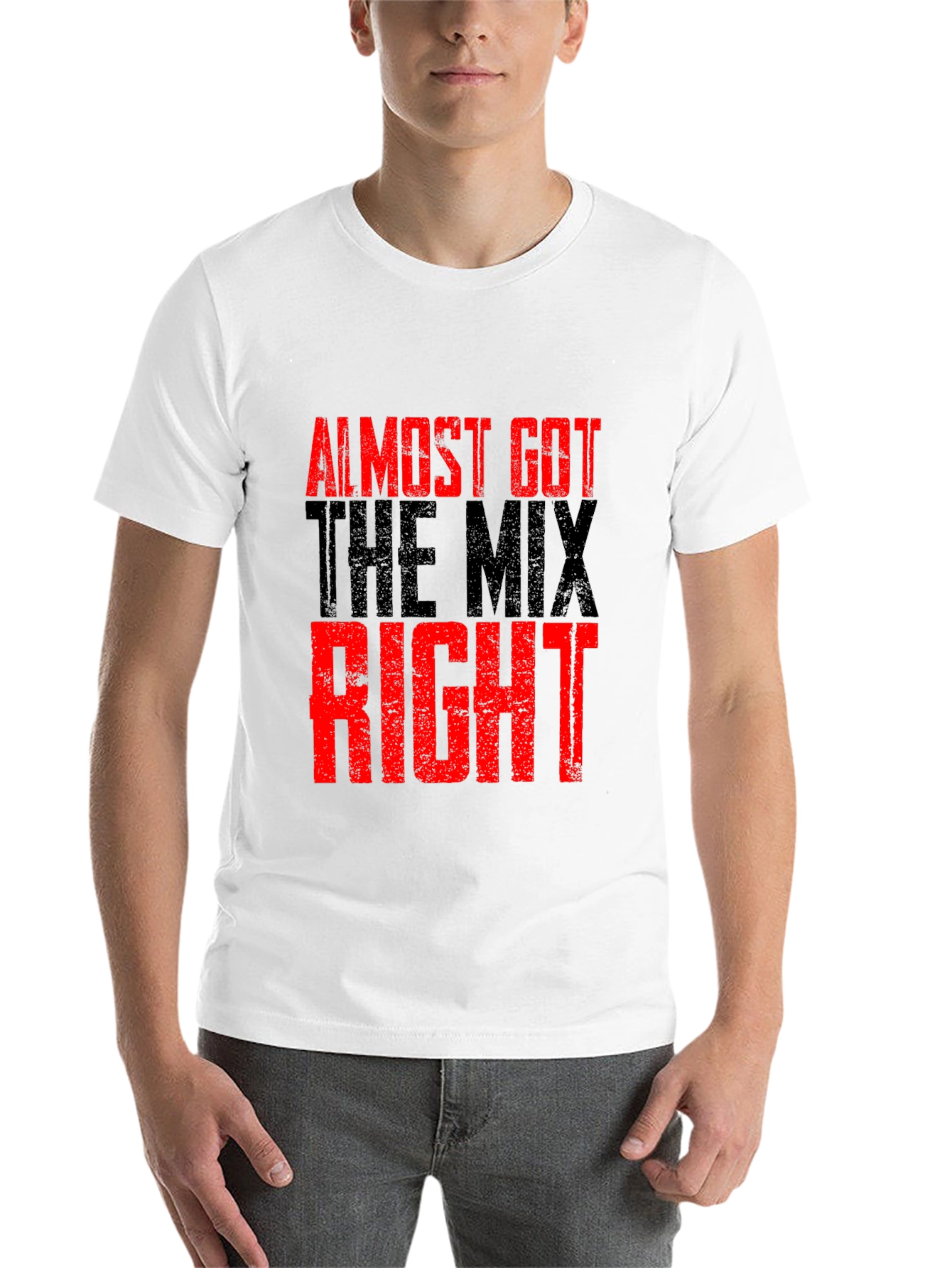 Black Almost Got The Mix Right Graphic T-Shirt view 14
