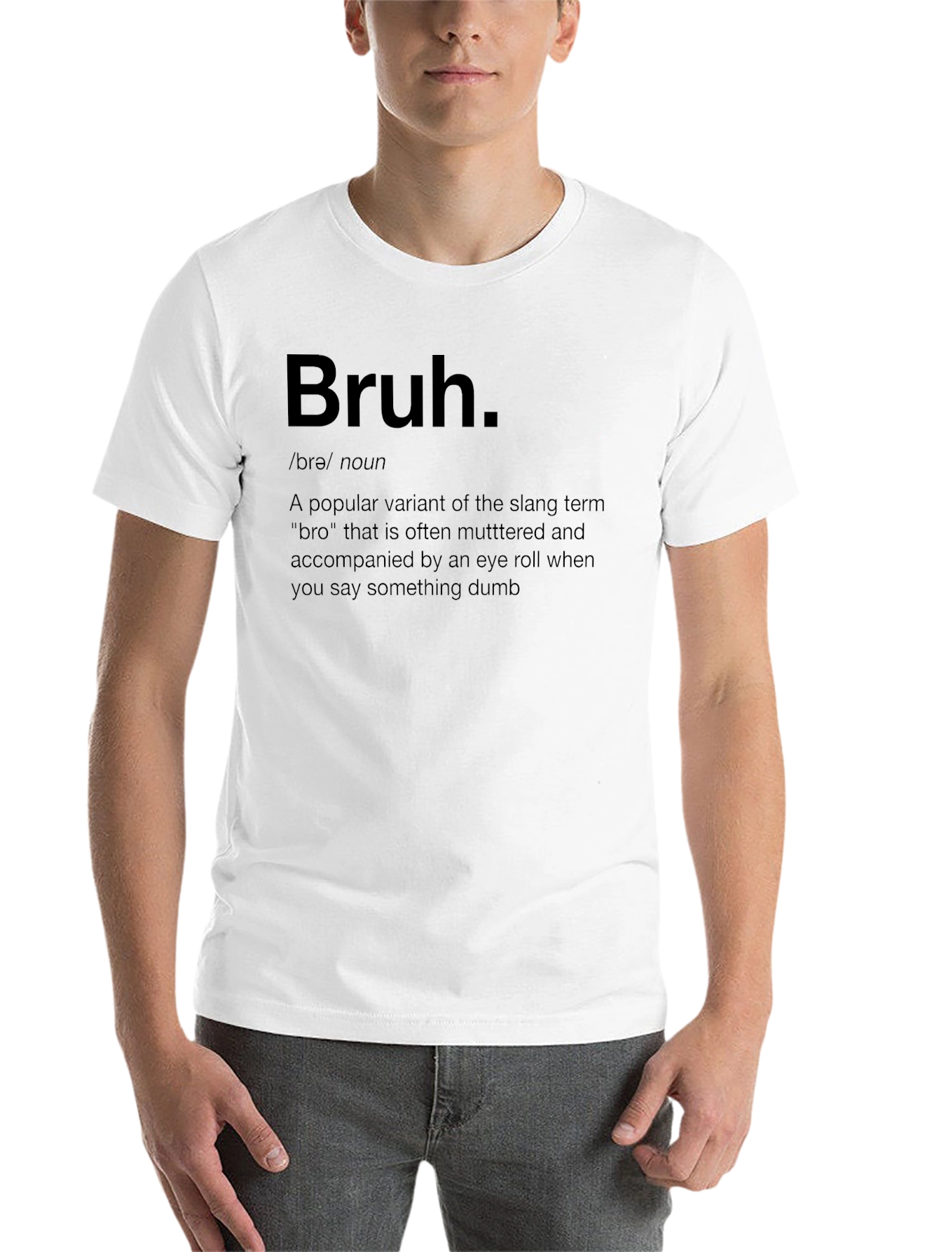 Black Bruh Definition Black T-Shirt view 14