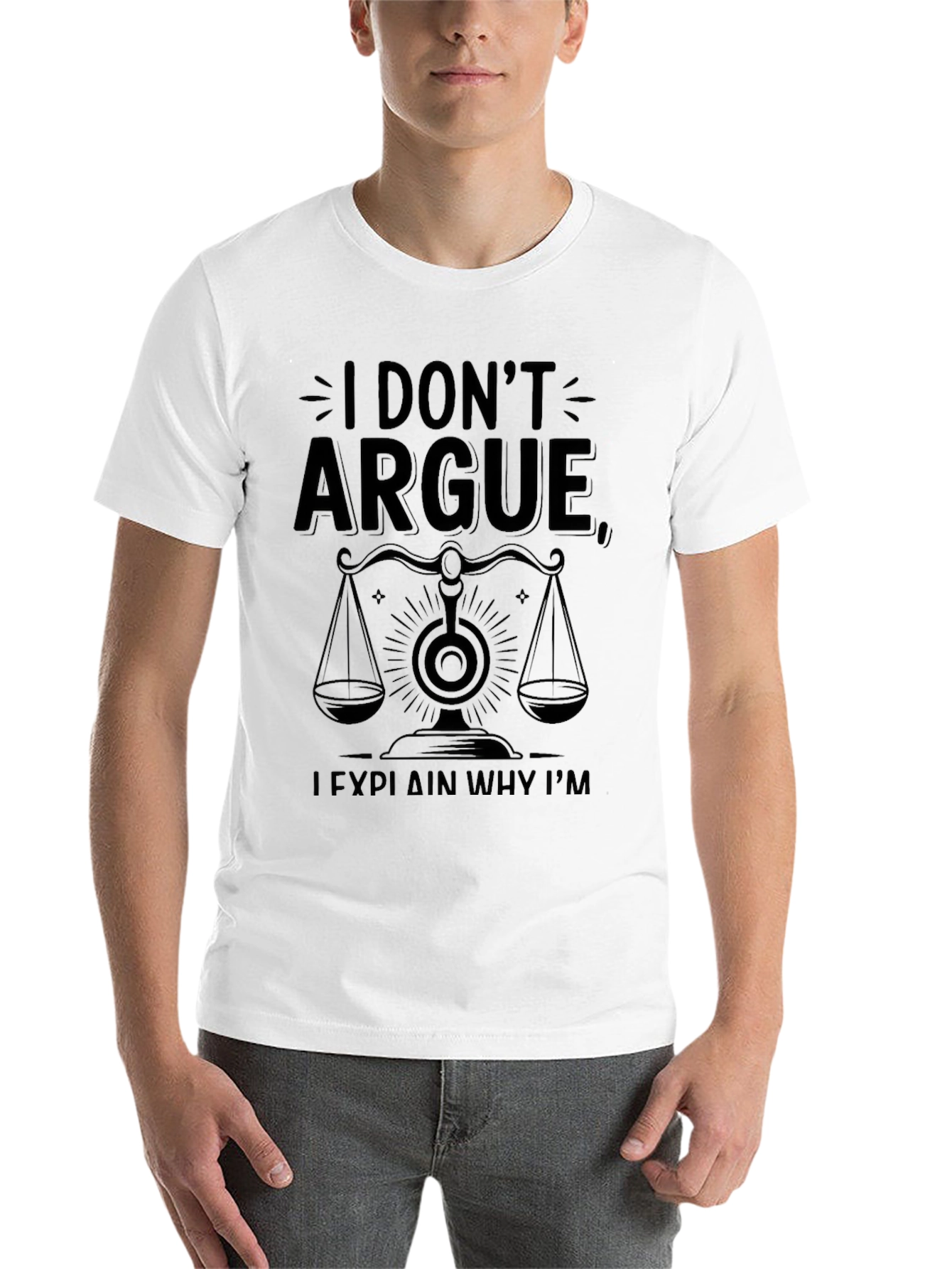 Black I Don't Argue, I Explain Why I'm Right T-Shirt view 14