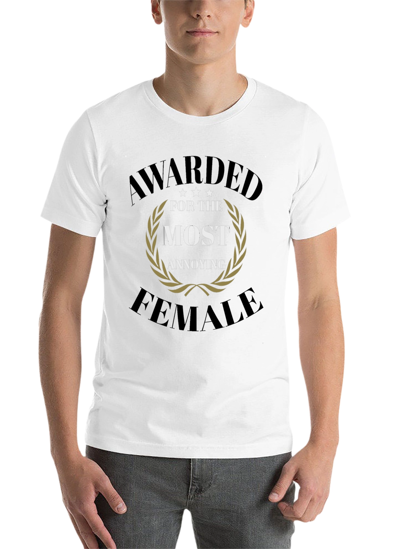 Black Awarded Most Annoying Female T-Shirt Funny Humor Top view 14