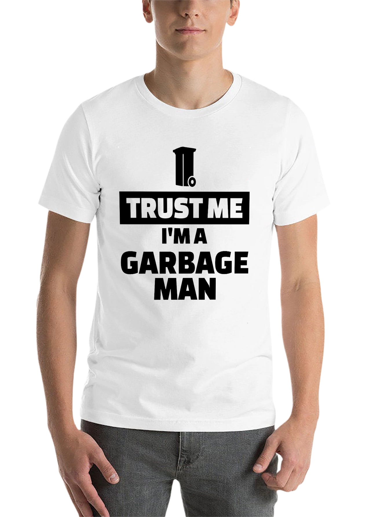 Black Trust Me I'm a Garbage Man T-Shirt view 14