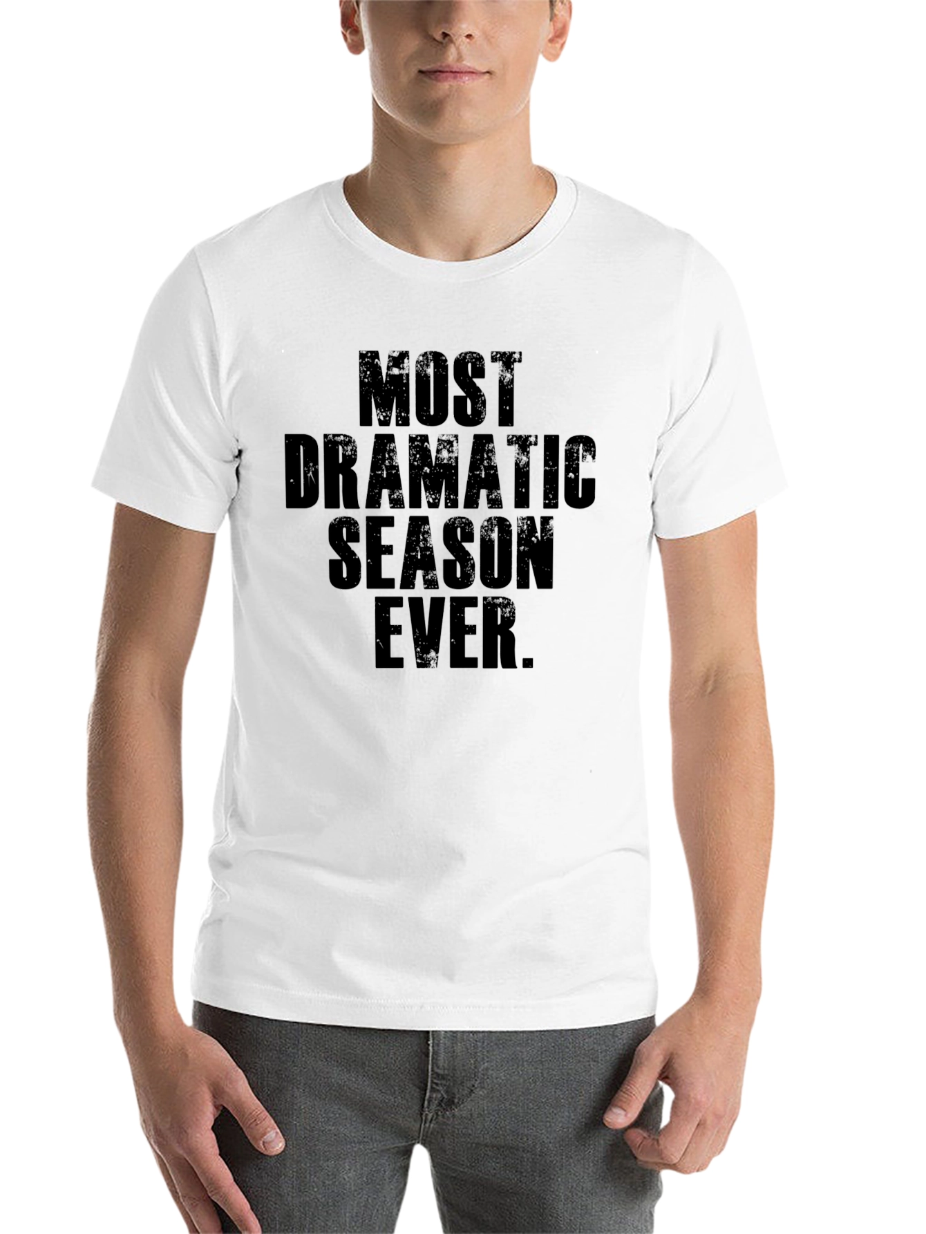 Black Most Dramatic Season Ever T-Shirt view 14
