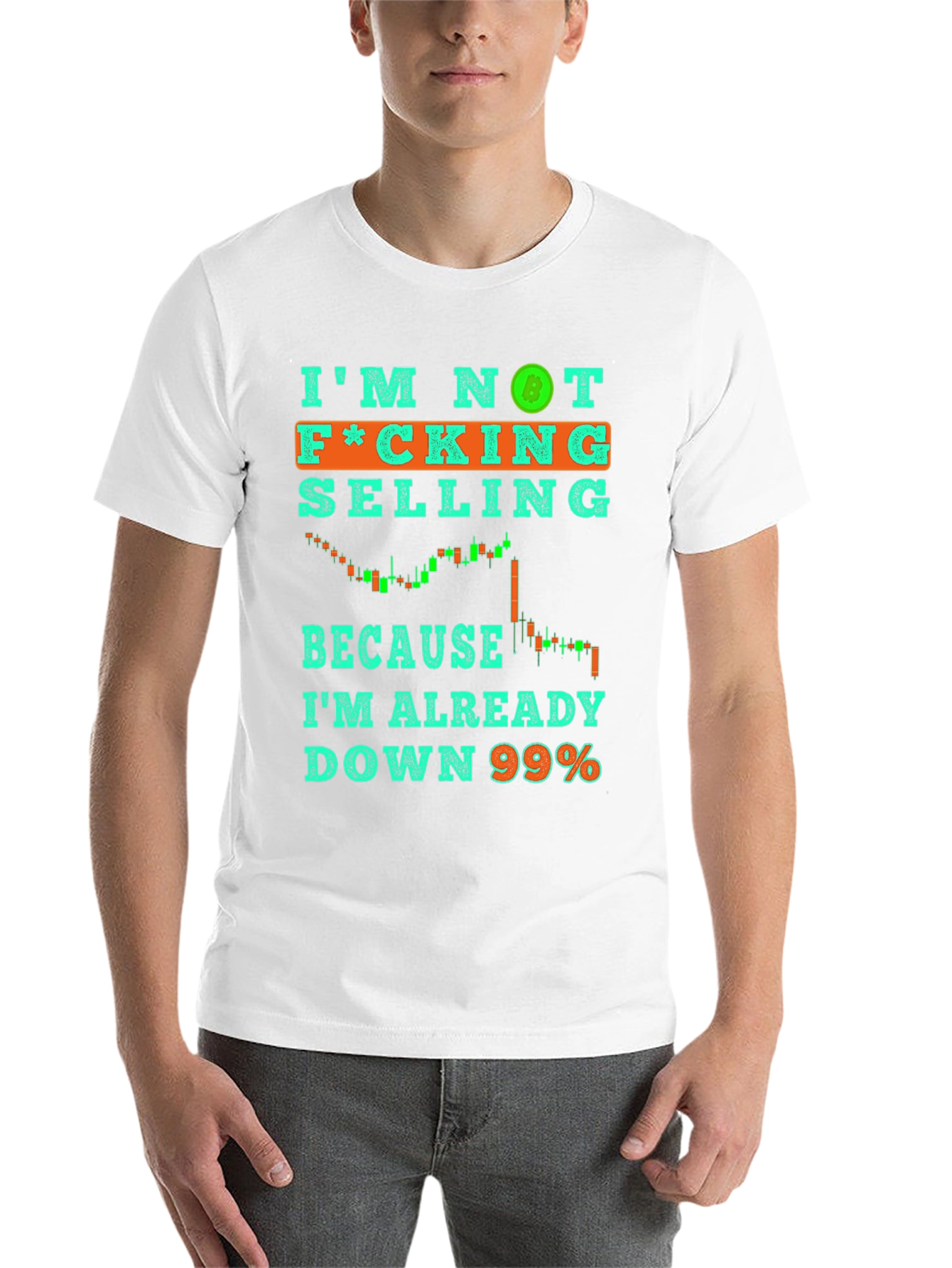 Black I'm Not Selling T-Shirt Crypto Bitcoin Down 99% Tee view 14