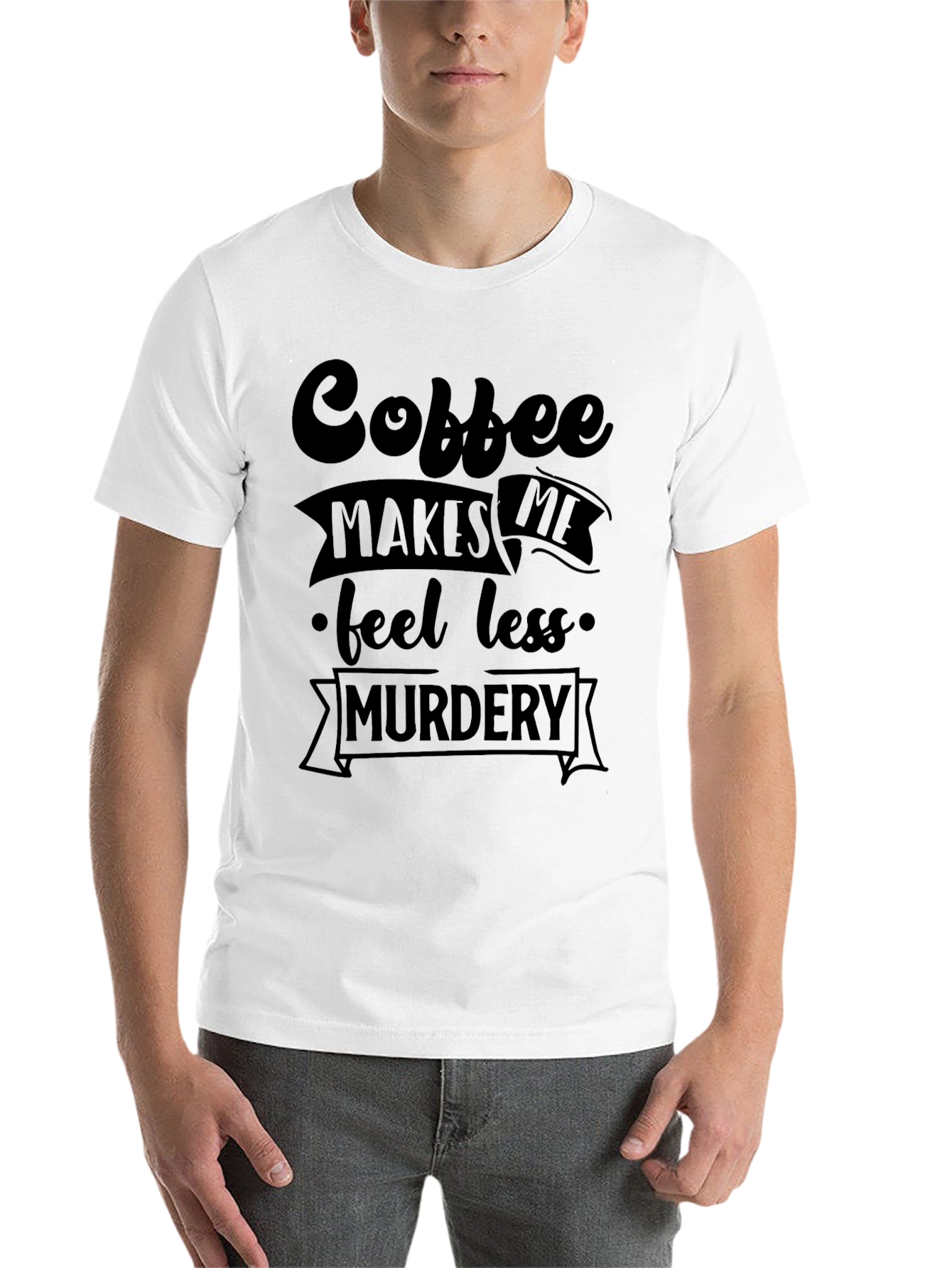 Black Coffee Makes Me Feel Less Murdery Graphic Tee view 14