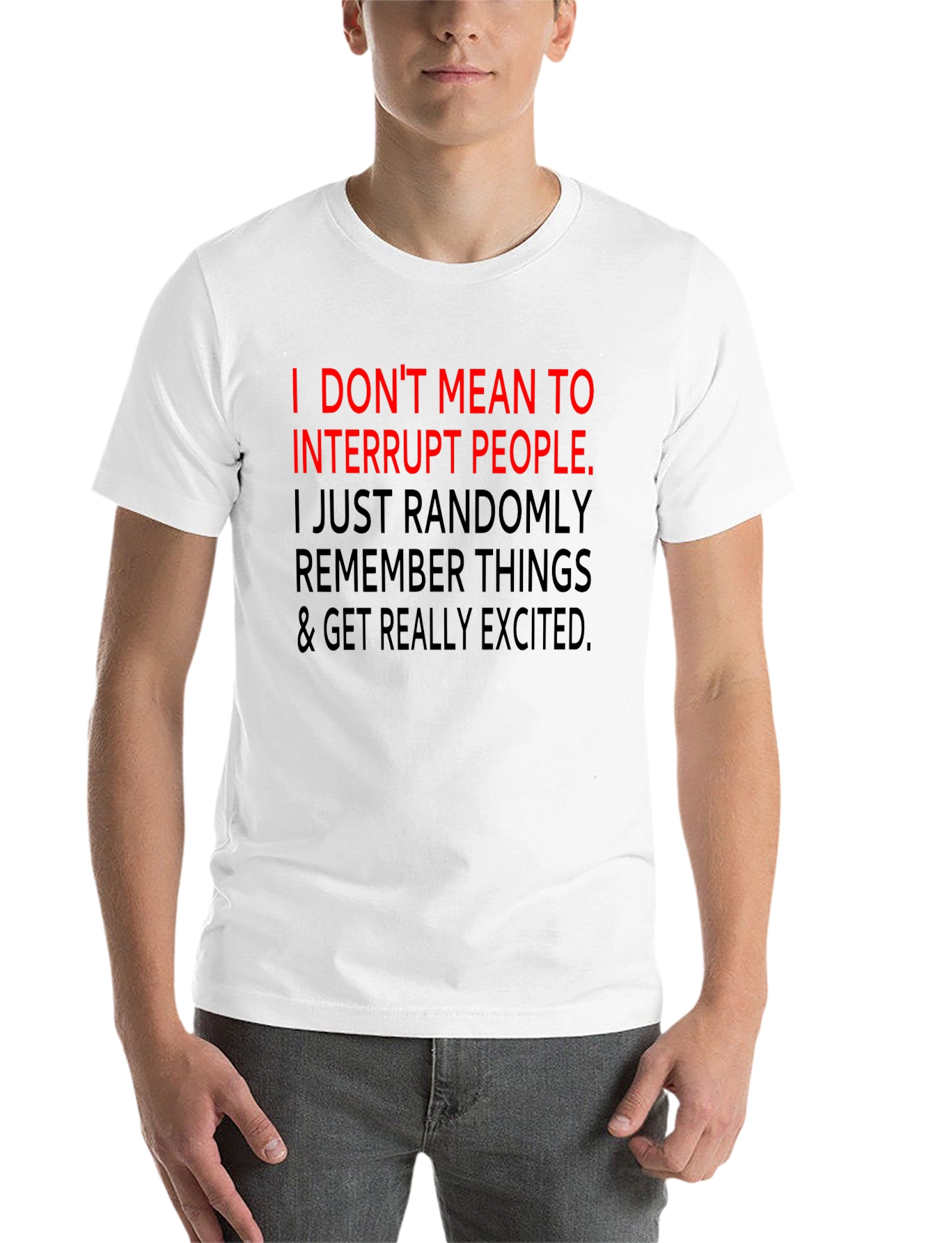 Black Funny Sarcastic T-Shirt - Interrupt People view 14
