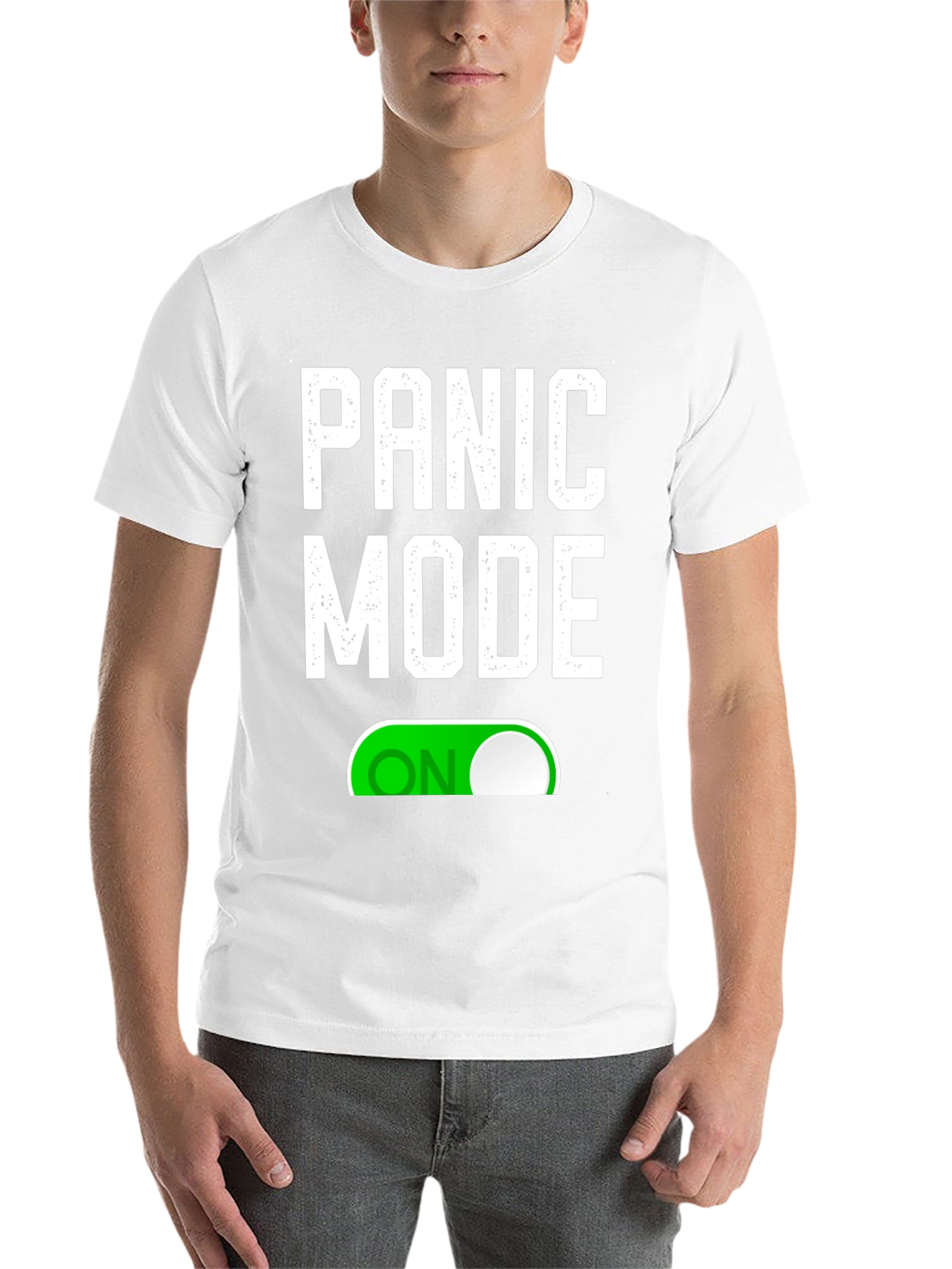 Black Panic Mode ON T-Shirt - Funny Graphic Tee view 14