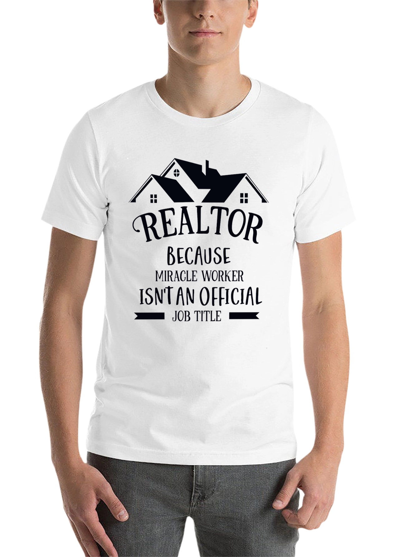 Black Realtor Miracle Worker Funny T-Shirt view 14
