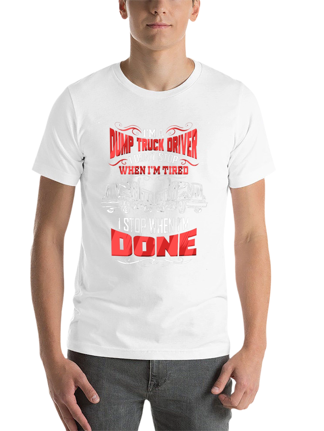 Black Dump Truck Driver T-Shirt - I Stop When I'm Done view 14