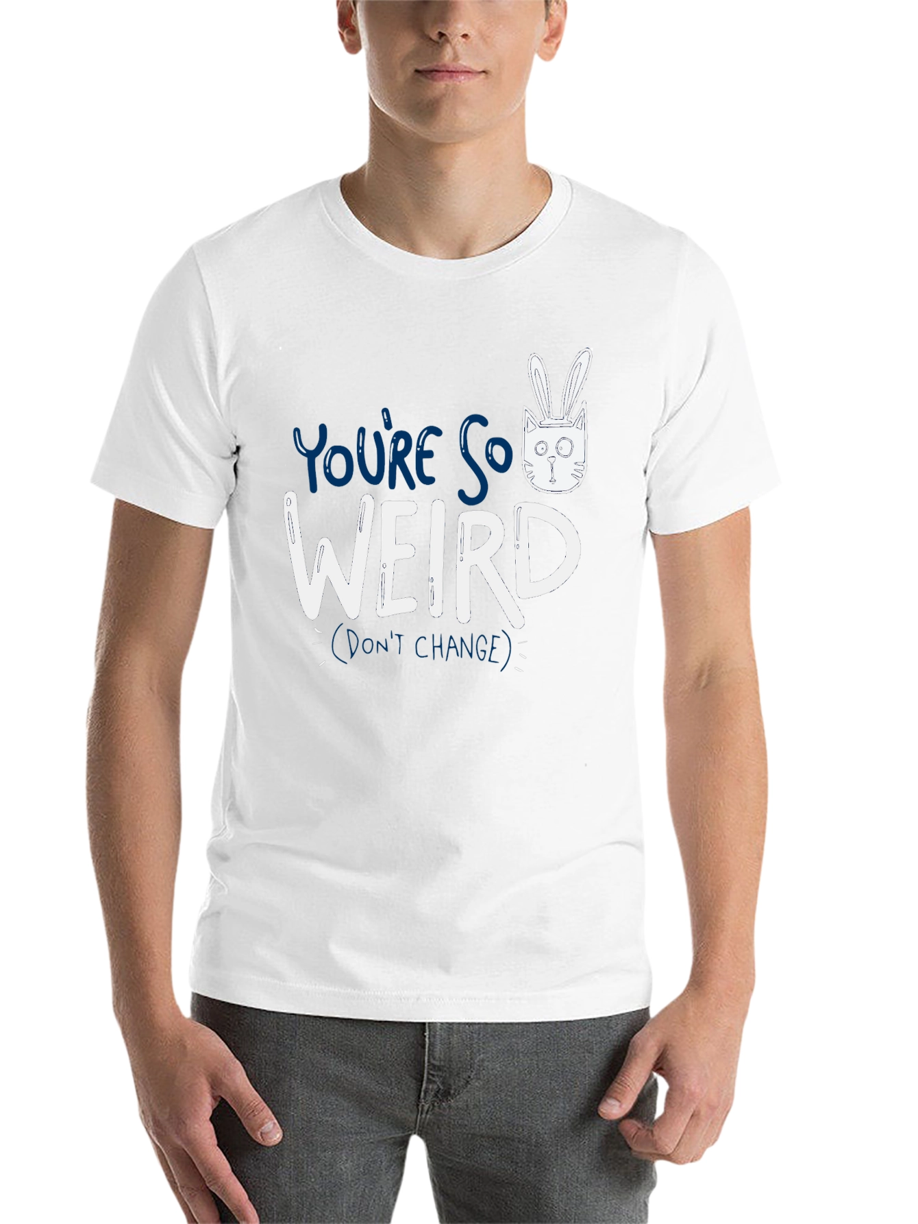 Black You're So Weird T-Shirt - Funny Graphic Tee view 14