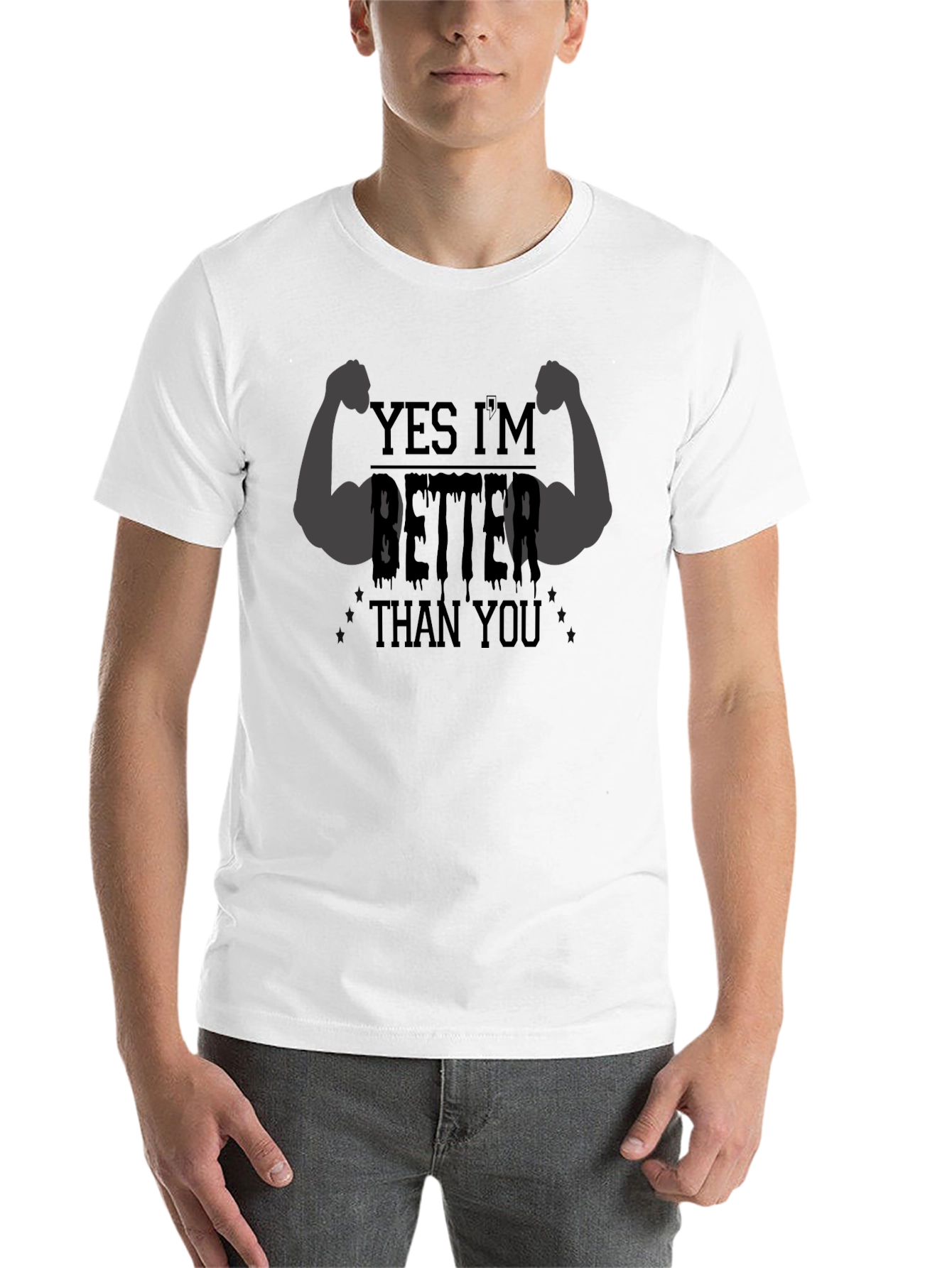 Black Yes I'm Better Than You Men's Black Graphic Tee view 14