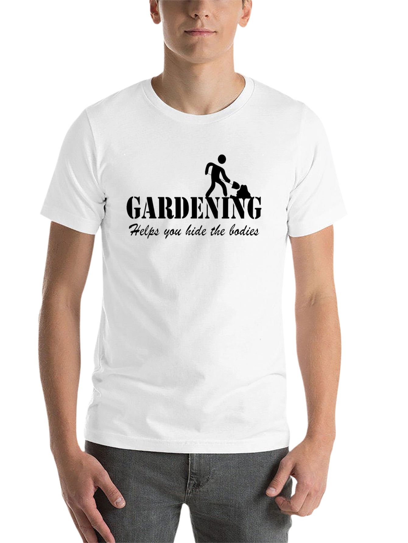 Black Gardening Helps You Hide the Bodies Funny Men's T-Shirt view 14