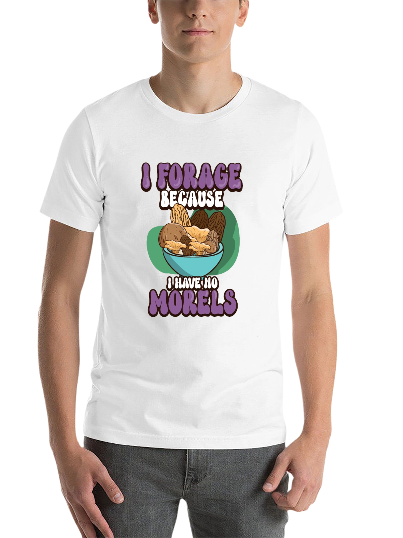 Black Mushroom Forager T-Shirt - 'I Have No Morels' view 14