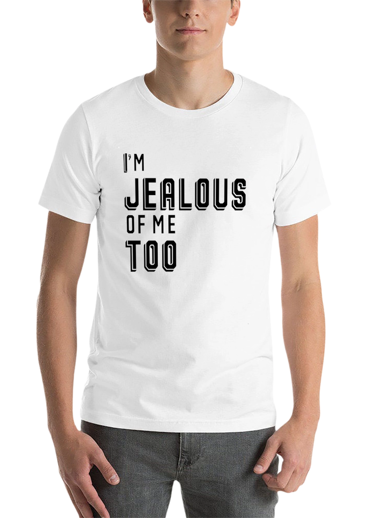 Black I'm Jealous of Me Too Black Graphic Tee view 14