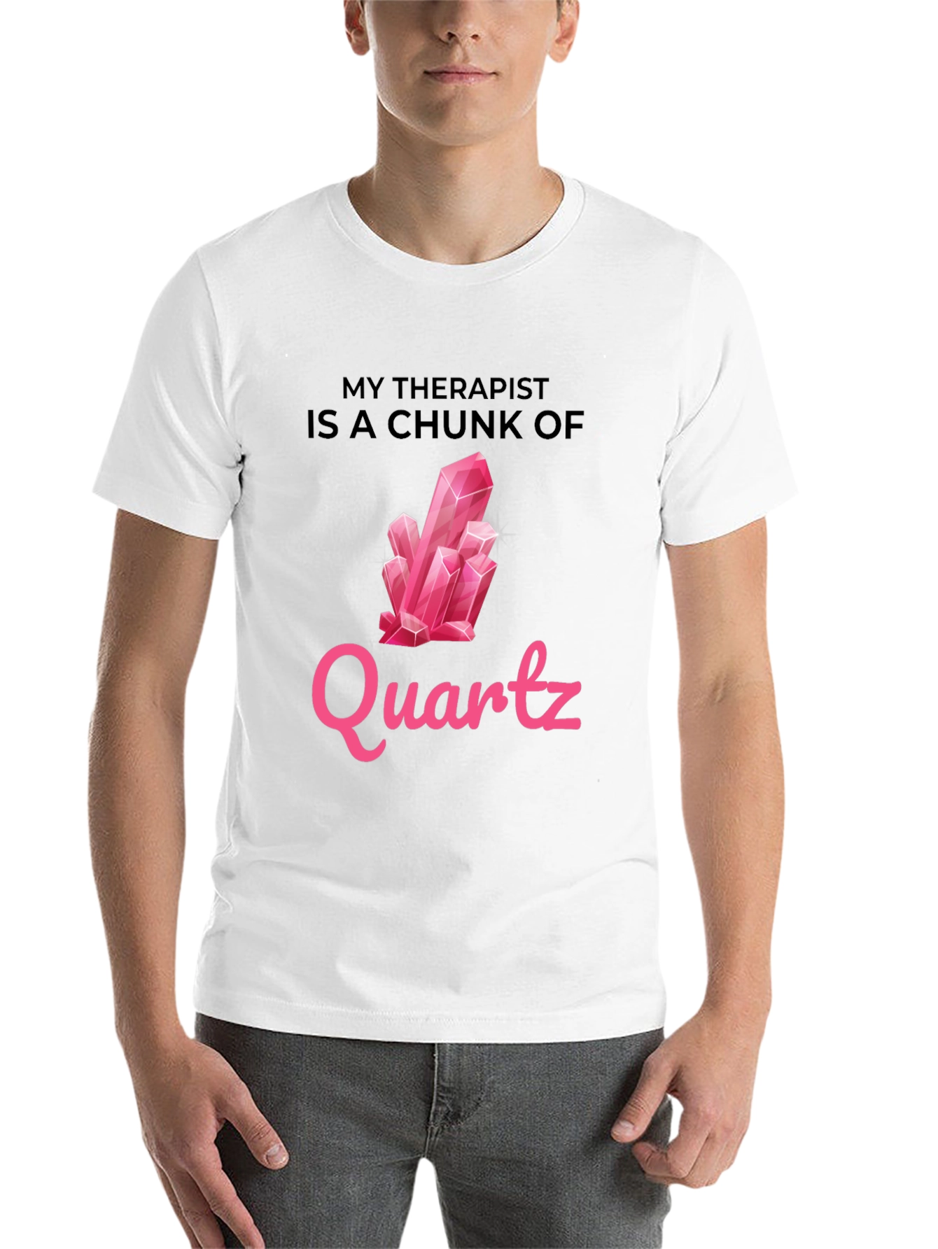 Black My Therapist is a Chunk of Quartz T-Shirt view 14