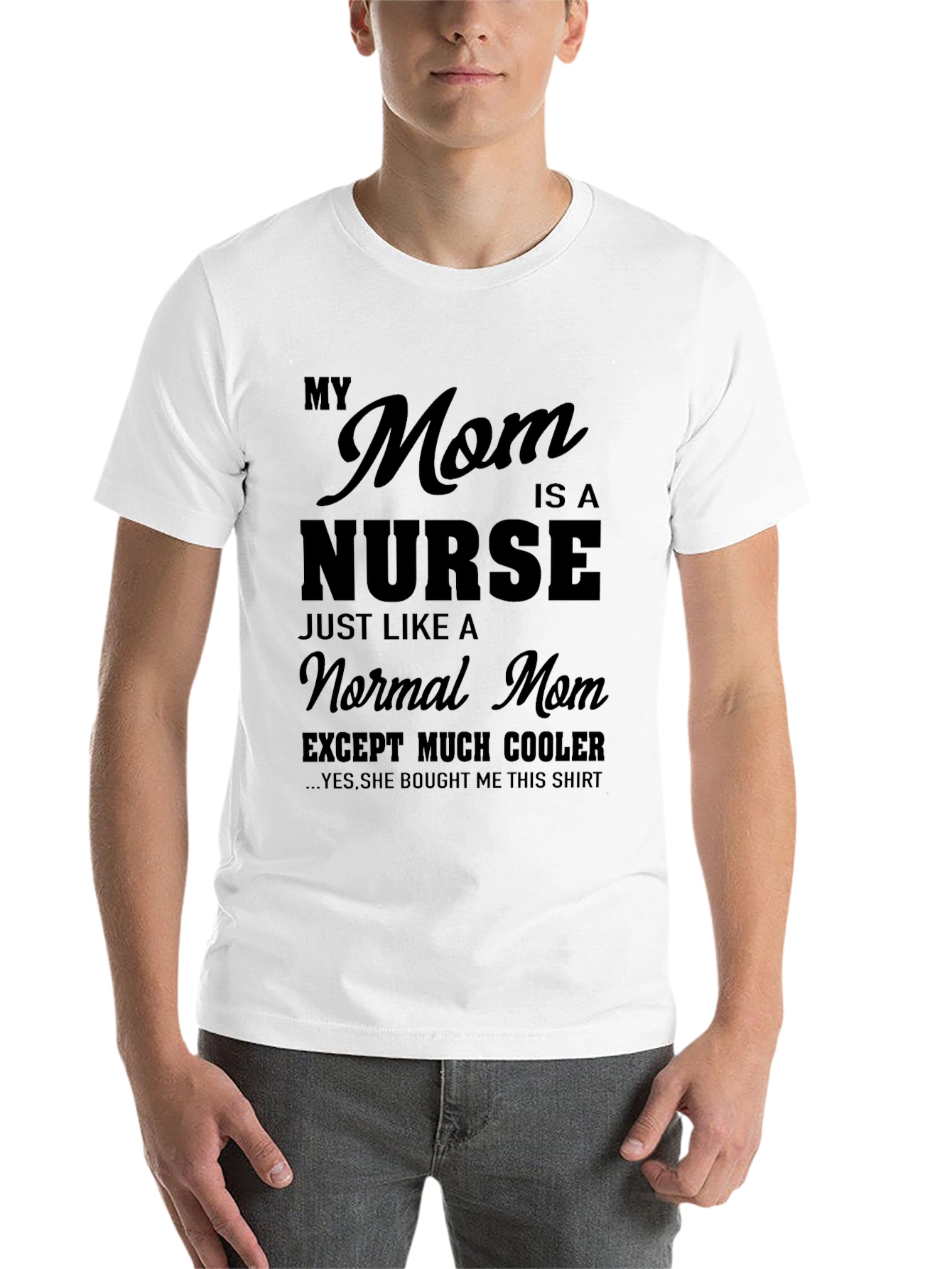 Black My Mom is a Nurse T-Shirt - Cool Mom Gift view 14