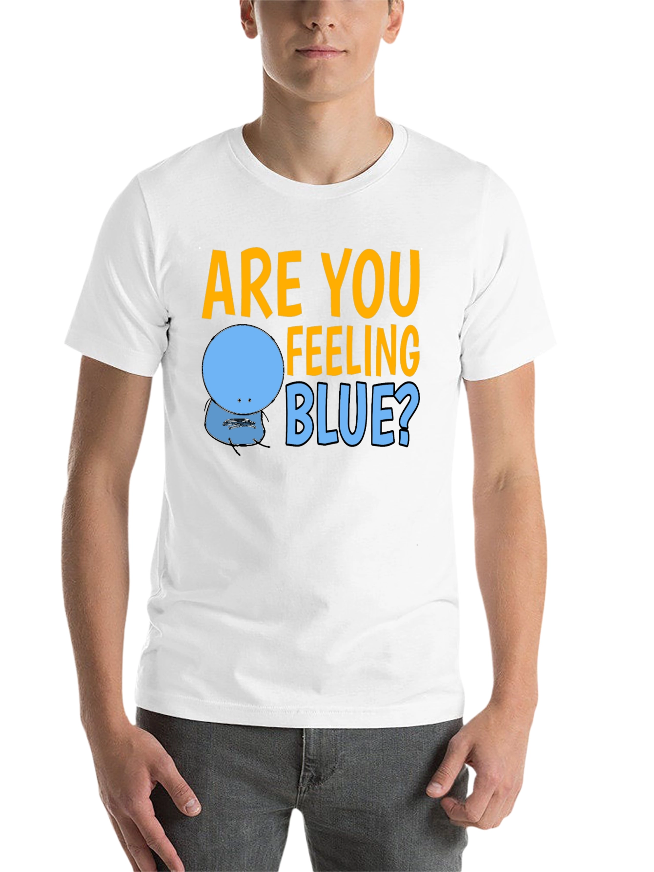 Black Are You Feeling Blue? Graphic T-Shirt view 14