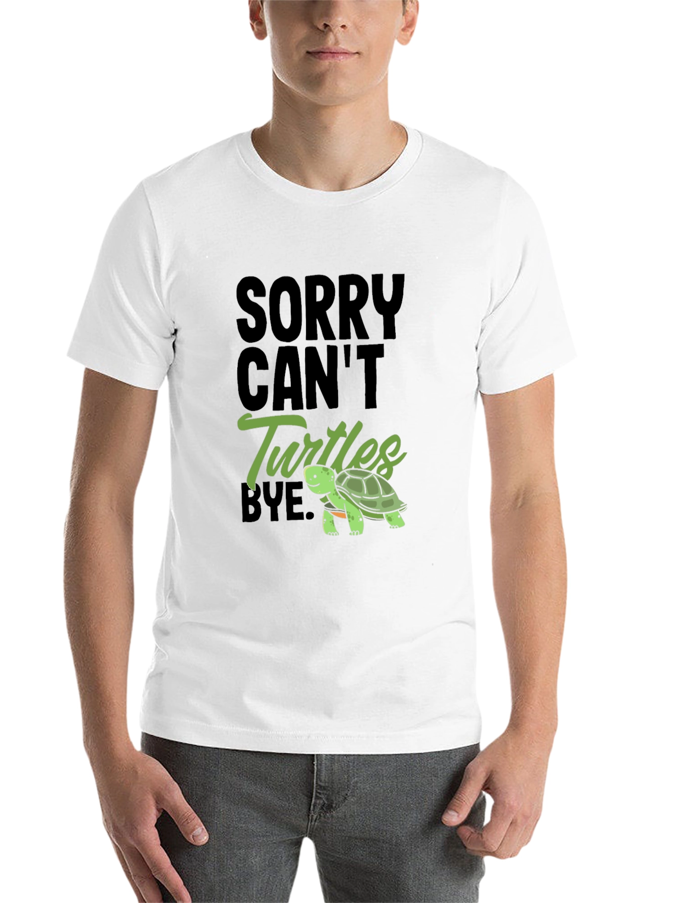 Black Sorry Can't Turtles Bye Black T-Shirt view 14