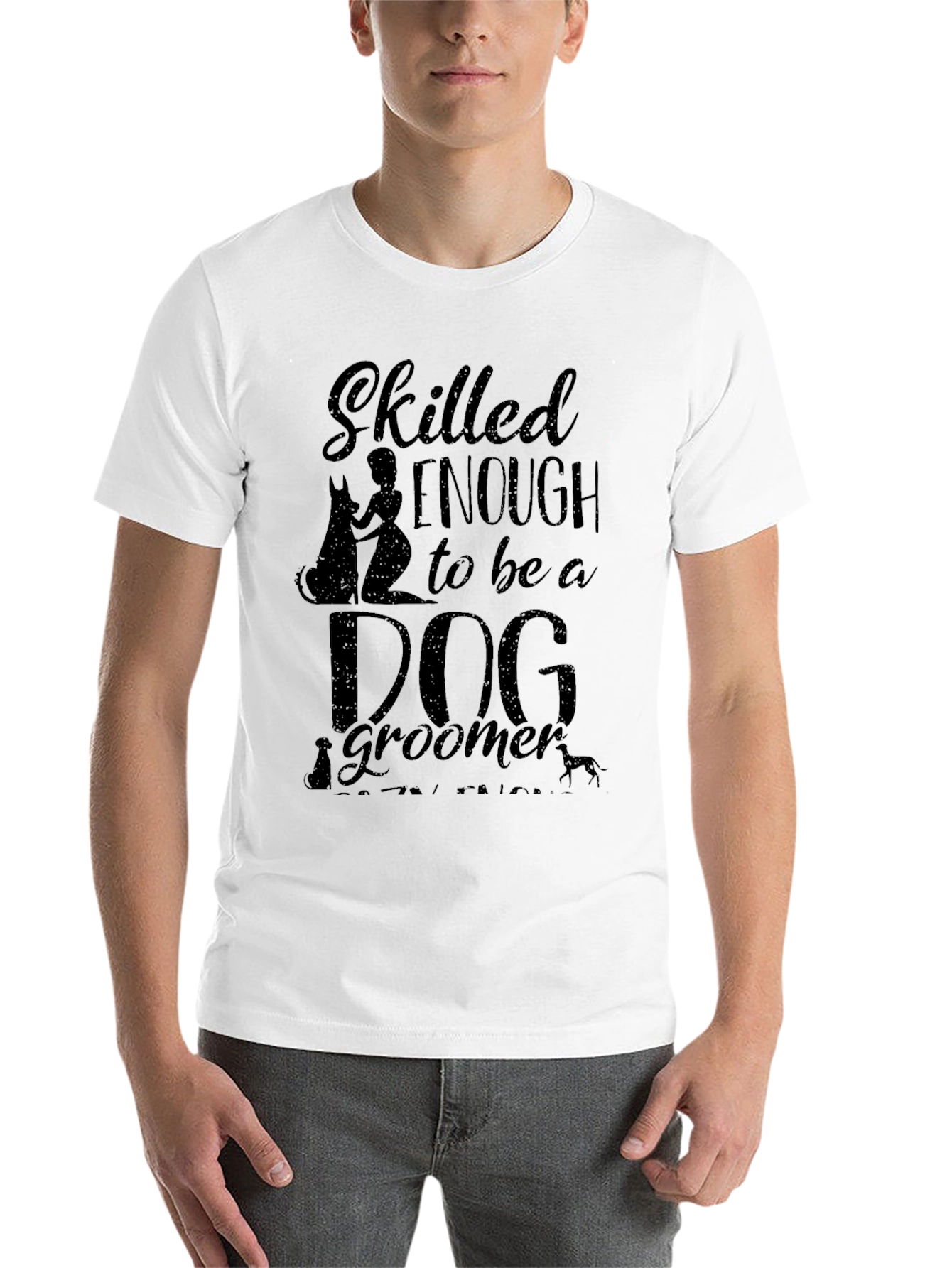 Black Dog Groomer T-Shirt - Skilled Enough Funny Pet Lover Tee view 14