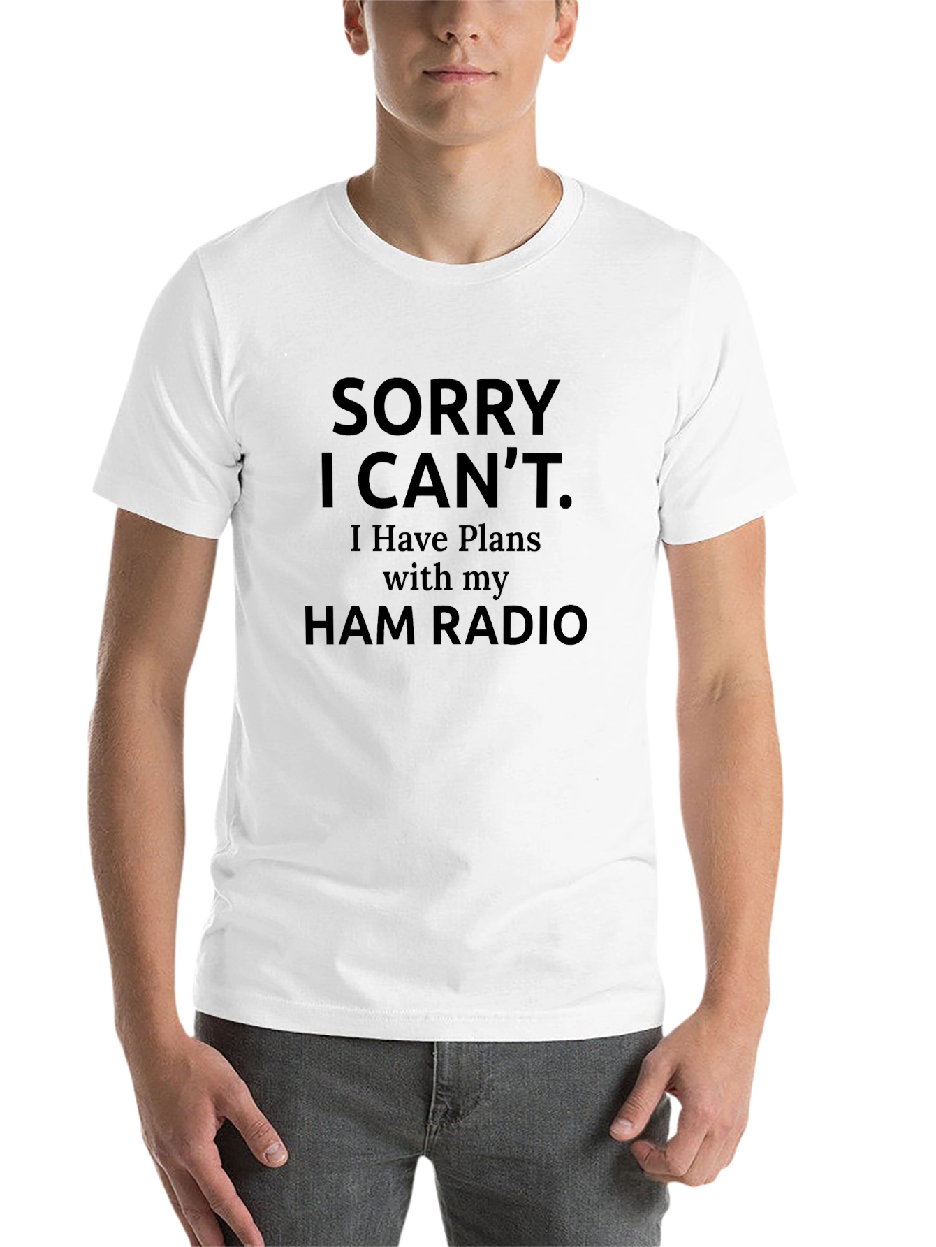 Black Sorry, I Can't Ham Radio T-Shirt view 14