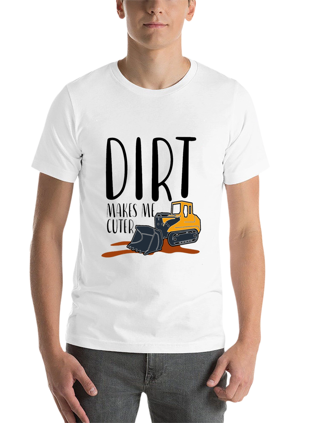 Black Dirt Makes Me Cuter T-Shirt view 14
