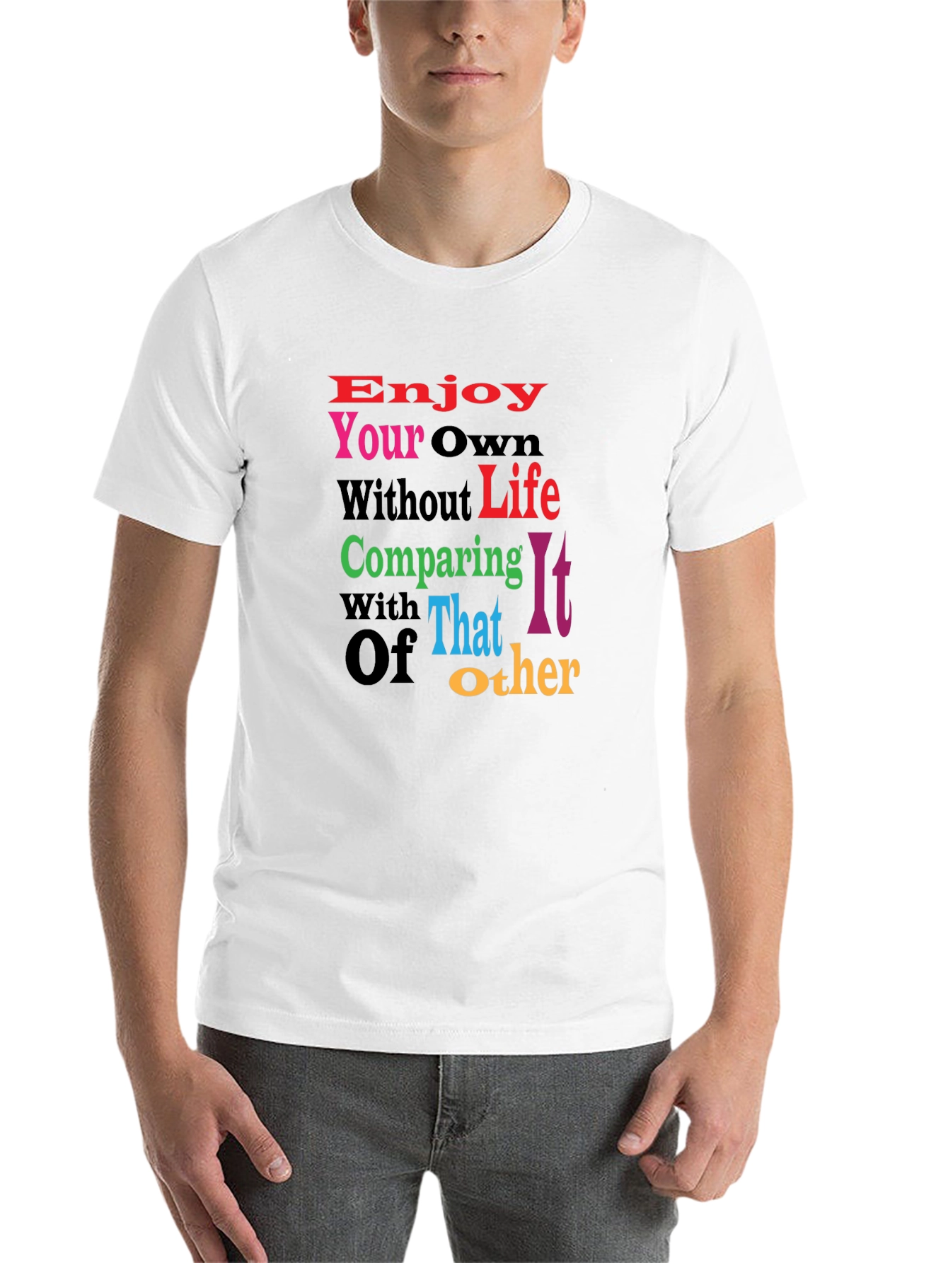 Black Motivational Graphic Tee - Enjoy Your Own Life view 14